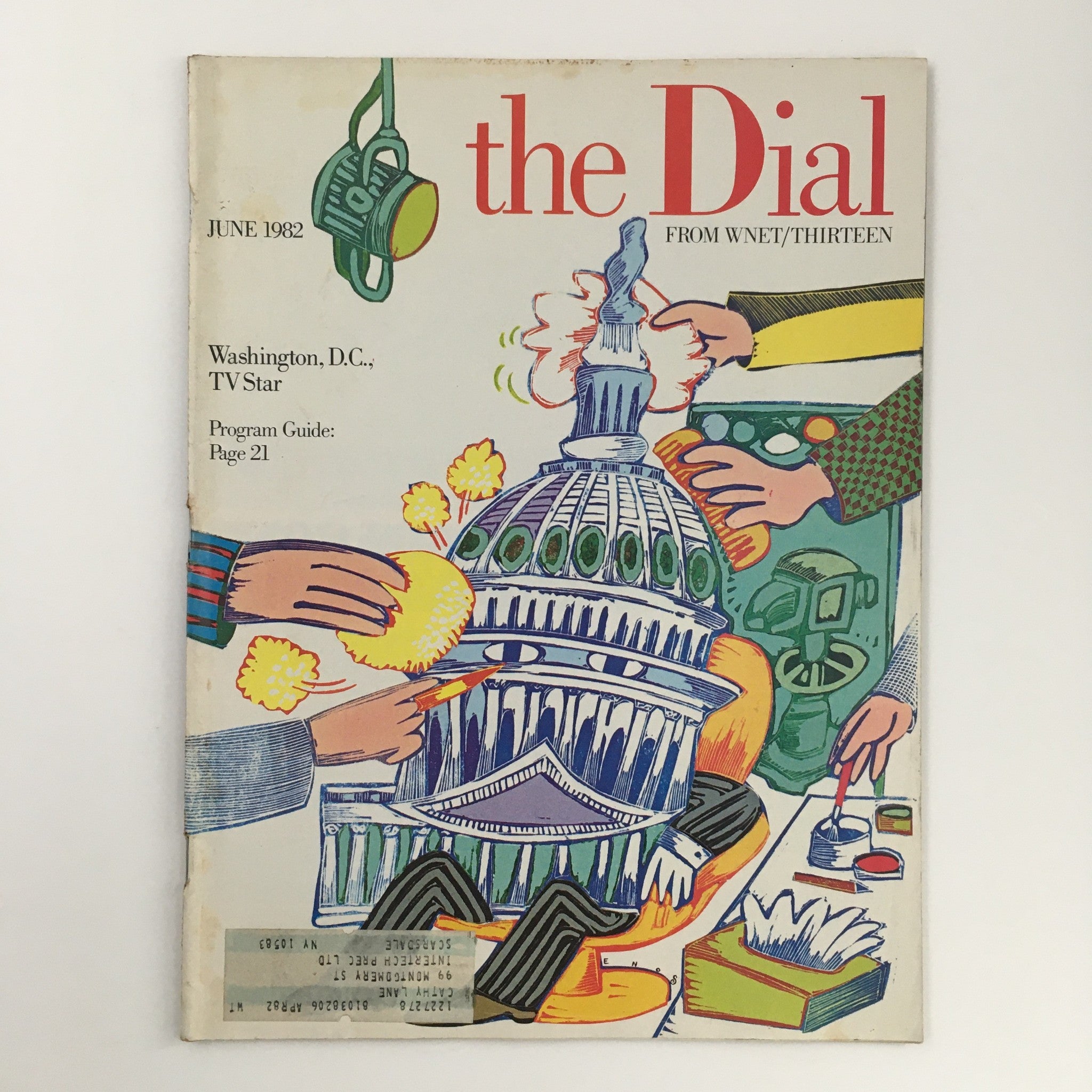 The Dial Magazine June 1982 cover featuring an illustrated depiction of the U.S. Capitol building being cleaned, with colorful hands and tools, representing the Washington D.C. TV Star and Program Guide.