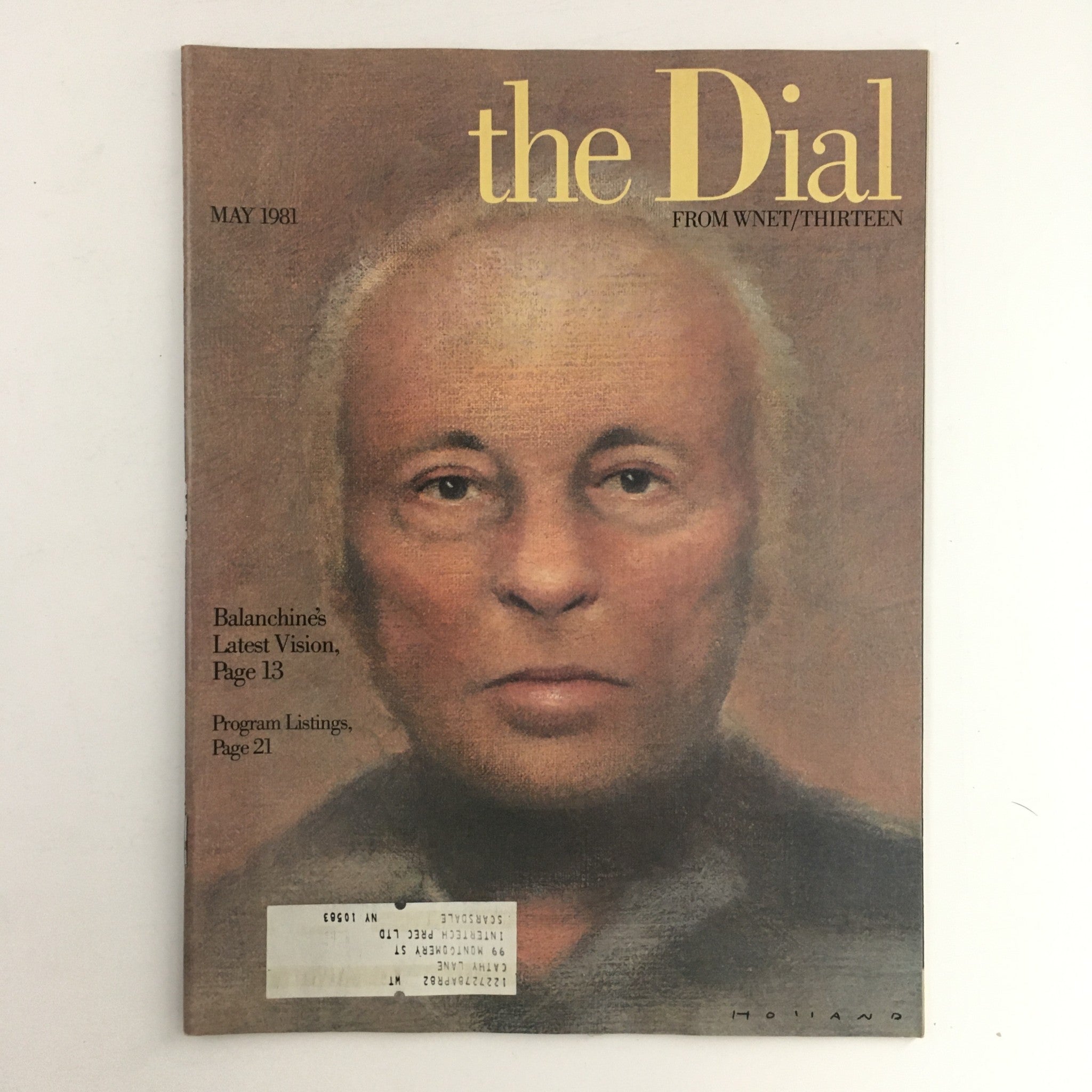 The Dial Magazine, May 1981, featuring George Balanchine's Latest Vision, showcasing the cover artwork highlighting the legendary choreographer with program listings on page 21.