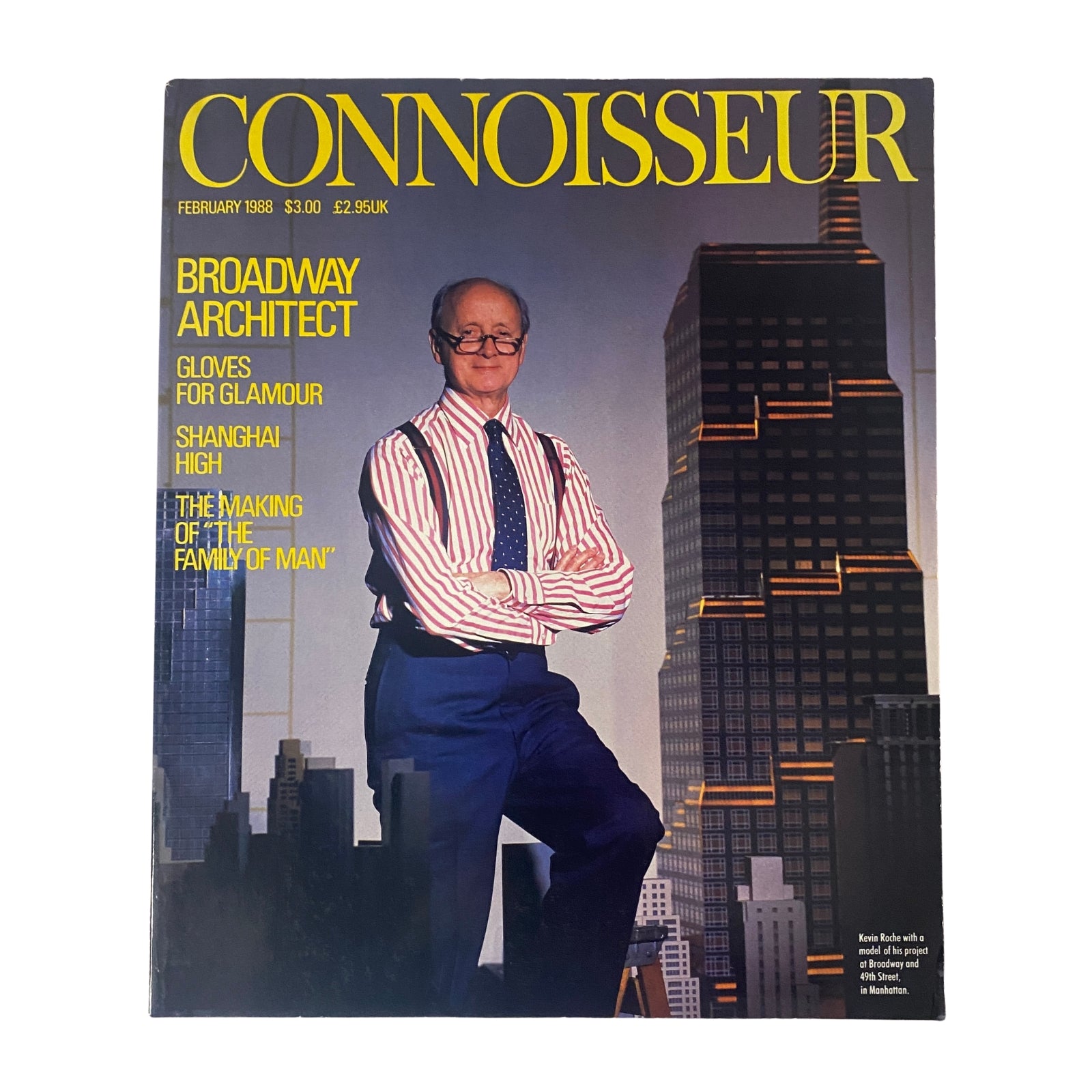 Connoisseur Magazine February 1988 Kevin Roche, Broadway Architect No Label VG