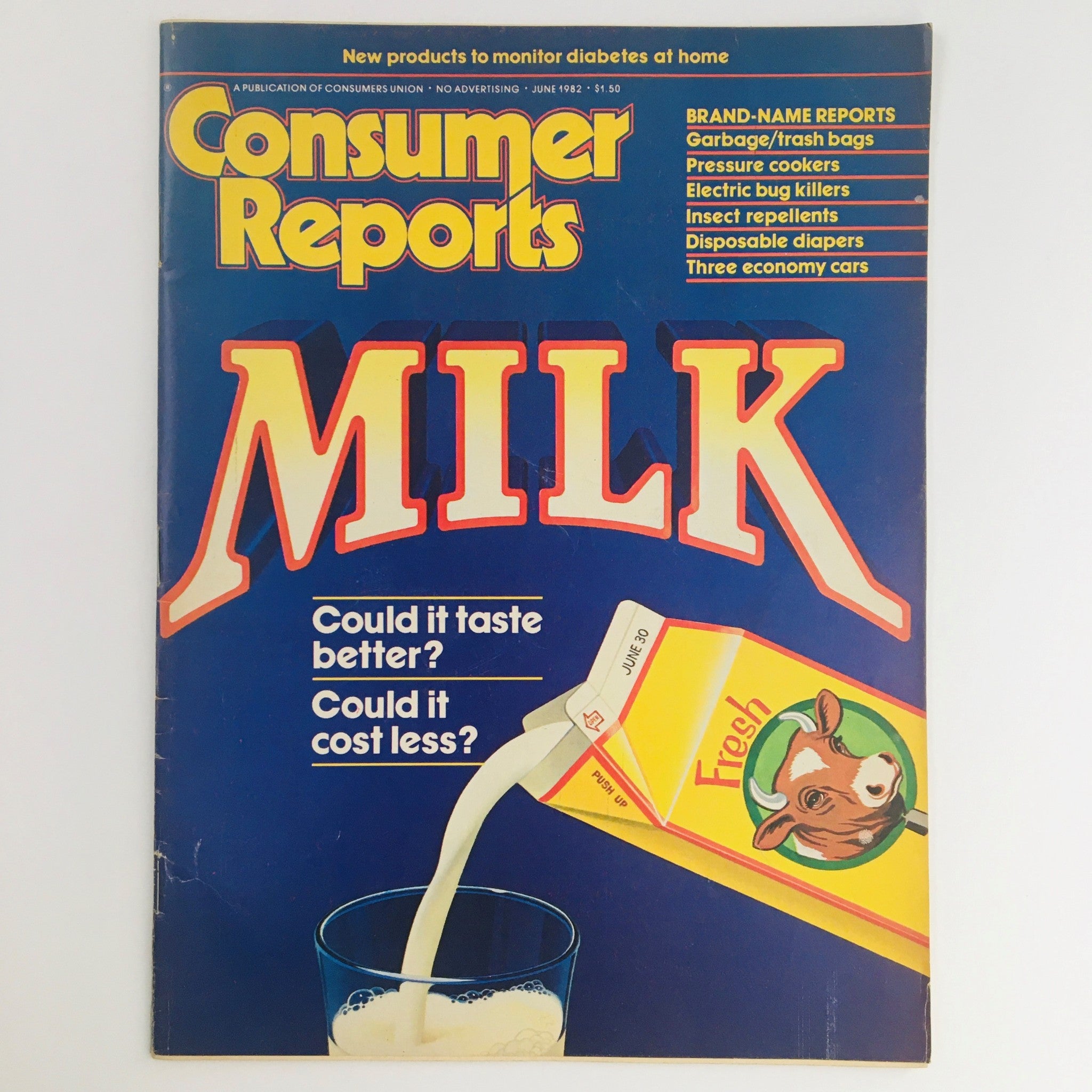 Consumer Reports Magazine June 1982 New Products To Monitor Diabetes at Home