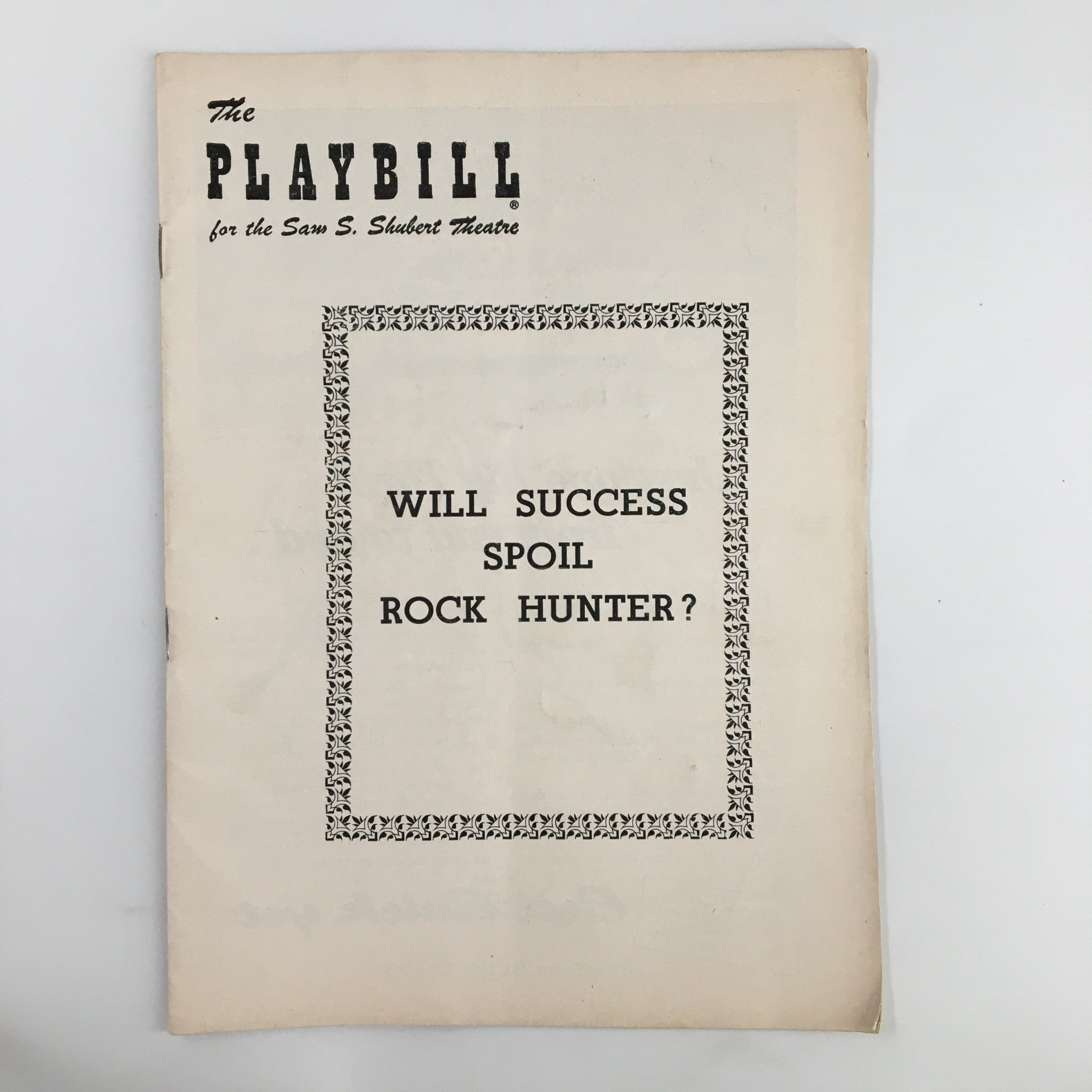 1956 Playbill Sam S. Shubert Theatre Will Success Spoil Rock Hunter Mr. Axelrod