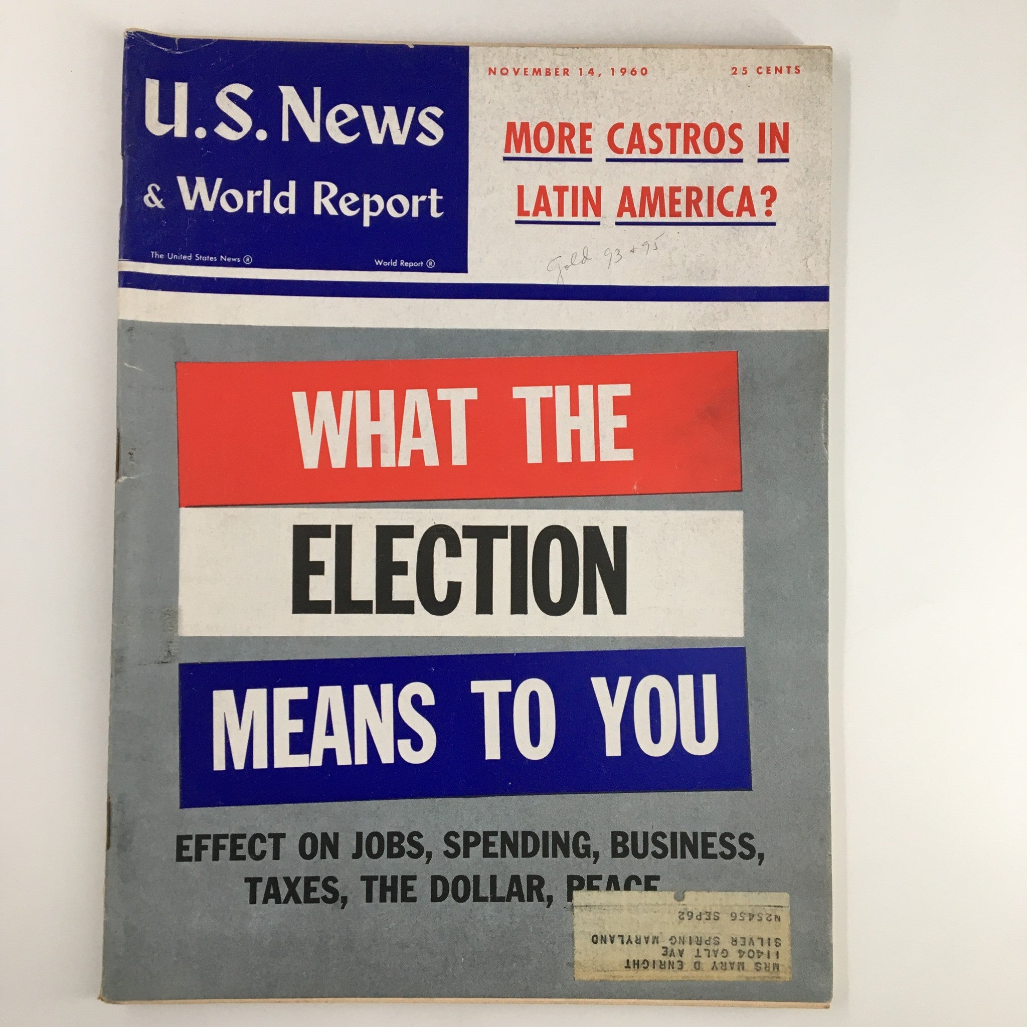 US News & World Report Magazine November 14 1960 What The Election Means To You