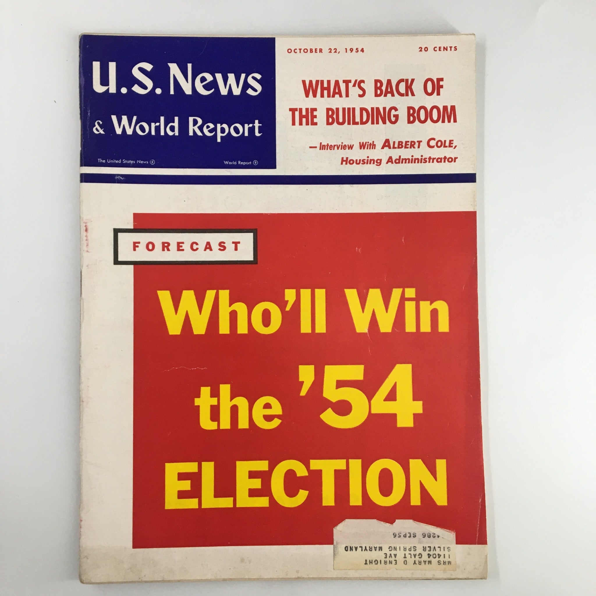 US News & World Report Magazine October 22 1954 What's Back of The Building Boom