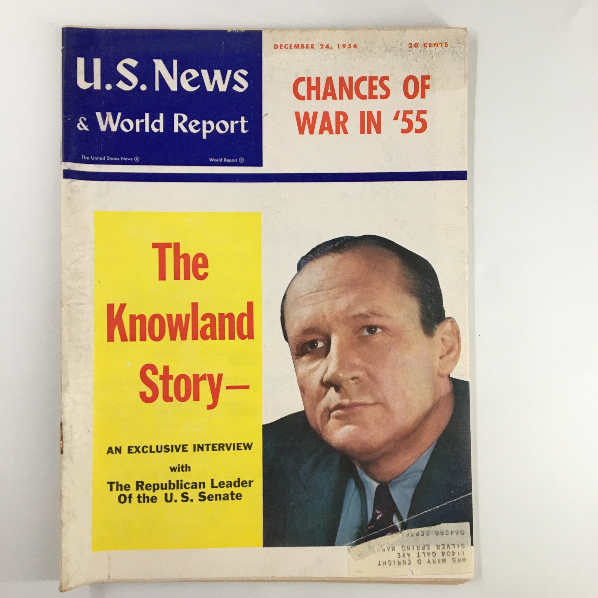 US News & World Report Magazine December 24 1954 The William Knowland Story