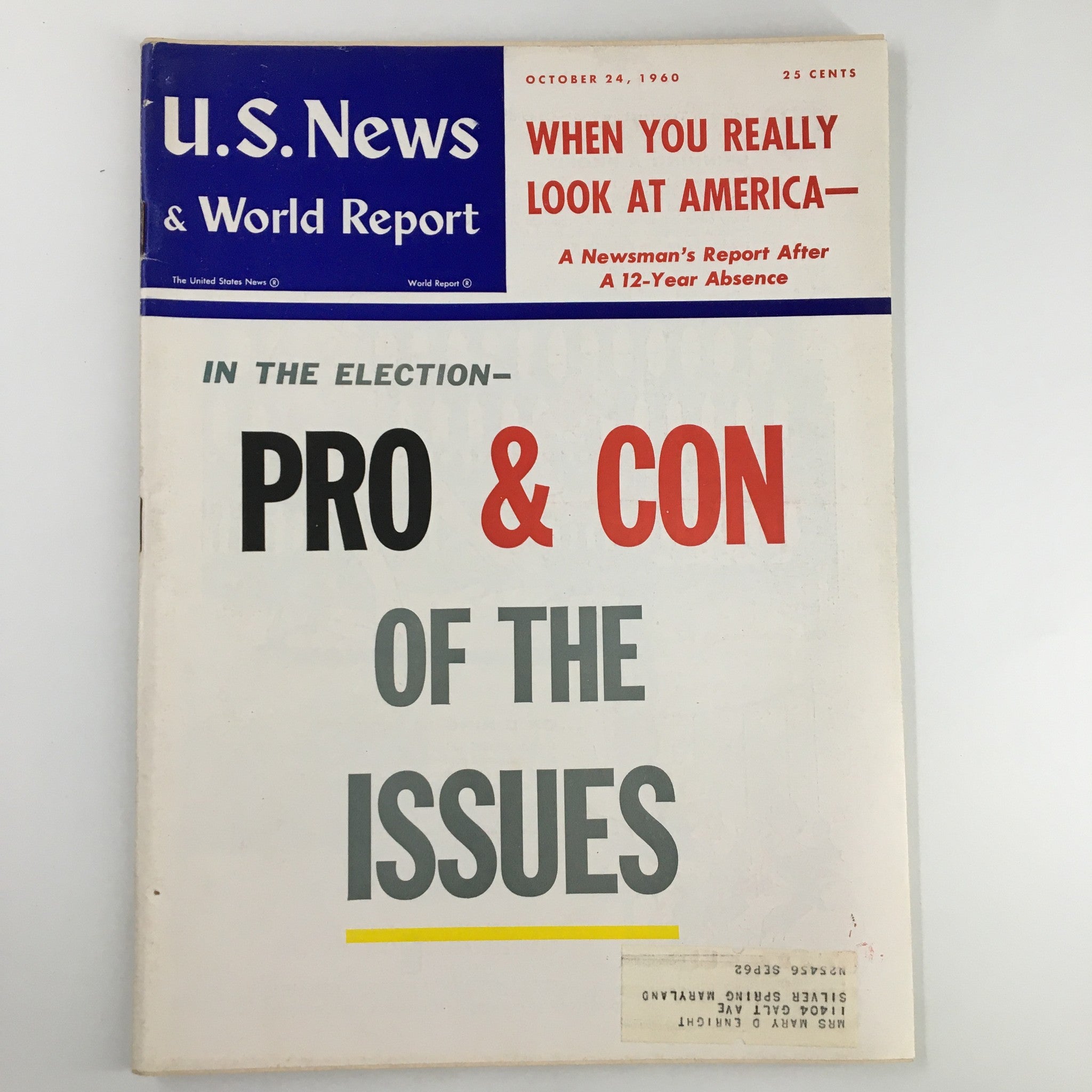 US News & World Report Magazine October 24 1960 Pro & Con of the Issues