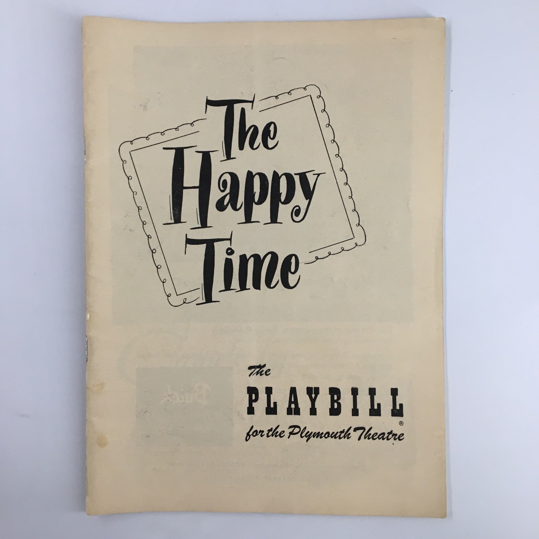 1950 Playbill The Plymouth Theatre The Happy Time A Comedy by Samuel Taylor