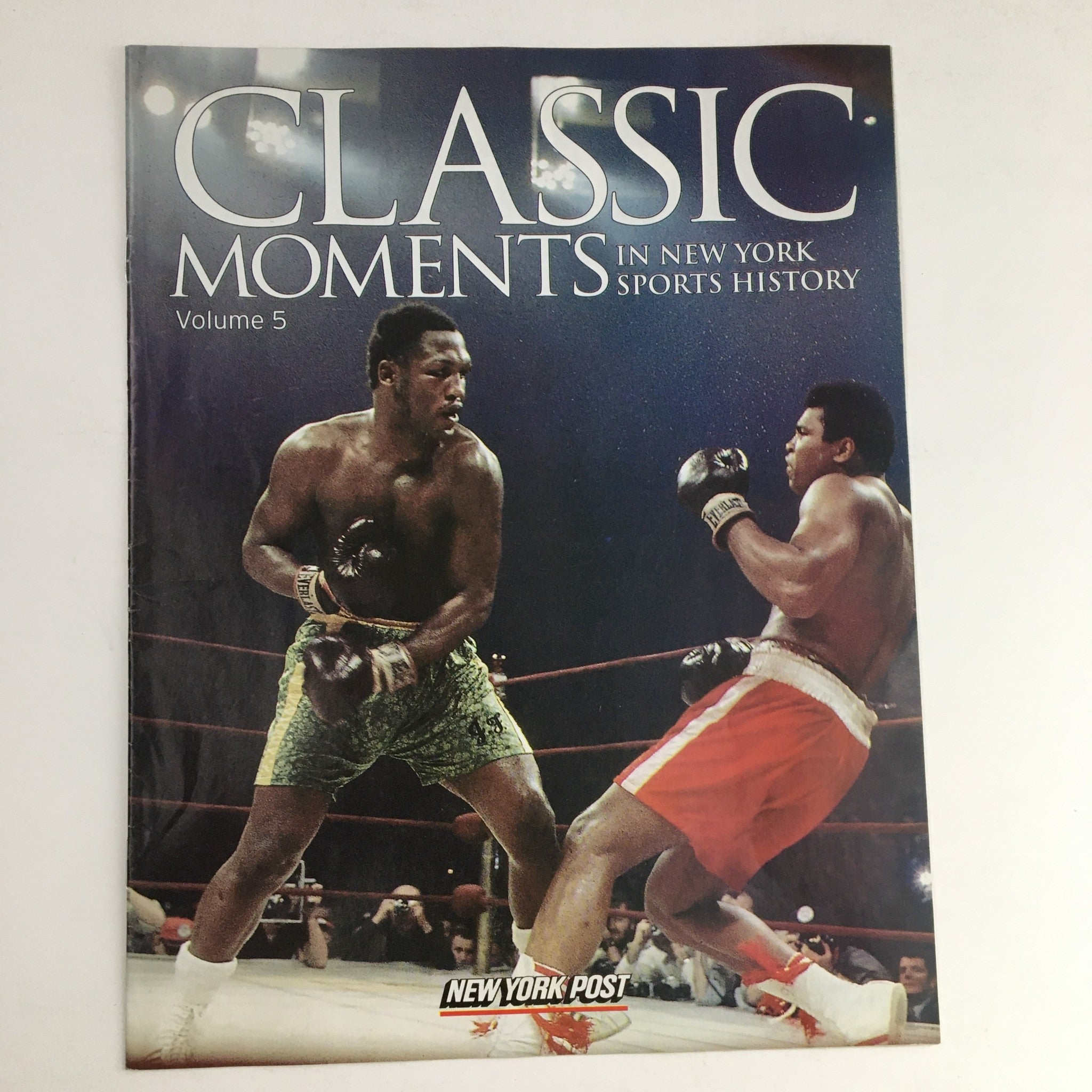 New York Post 2004 Vol 5 Classic Moments In New York Sports History Ali, Frazier