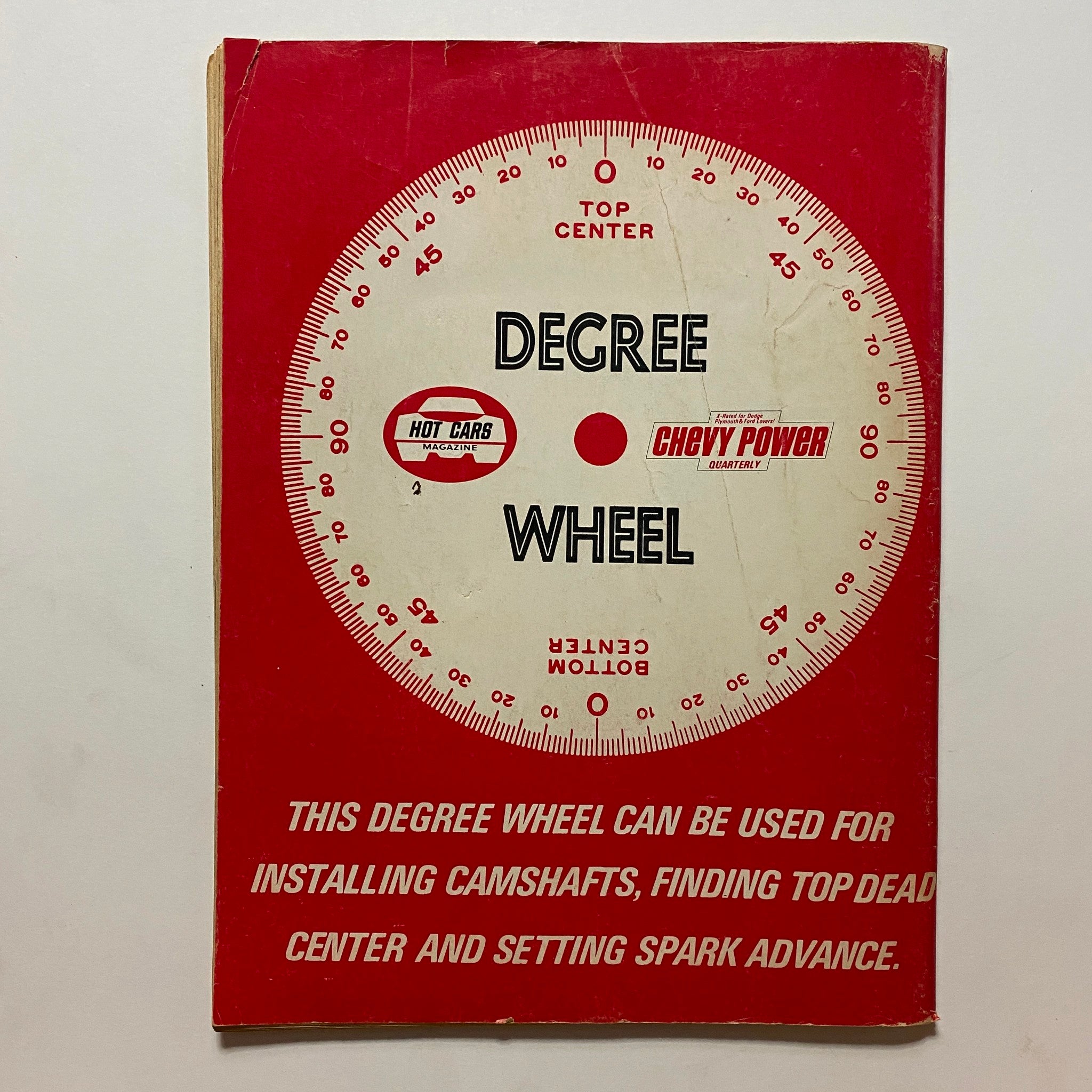 Cover of Degree Wheel by Hot Cars, related to The Hot Rodder's Manual for Street & Strip 1972-1973 Annual, used for installing camshafts and finding spark advance.