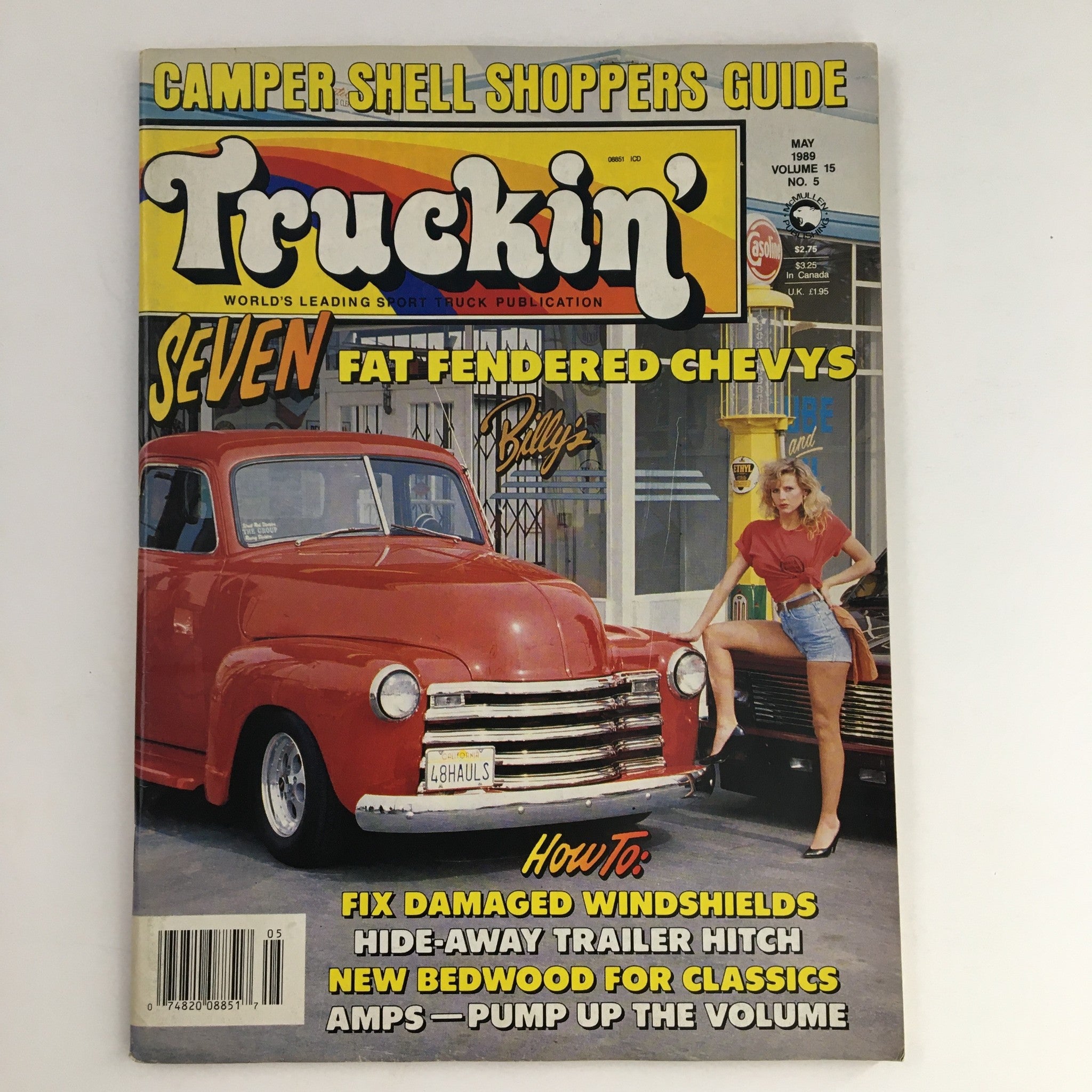 Truckin' Magazine May 1989 Fat Fendered Chevys, Fixe Damage Windshields No Label