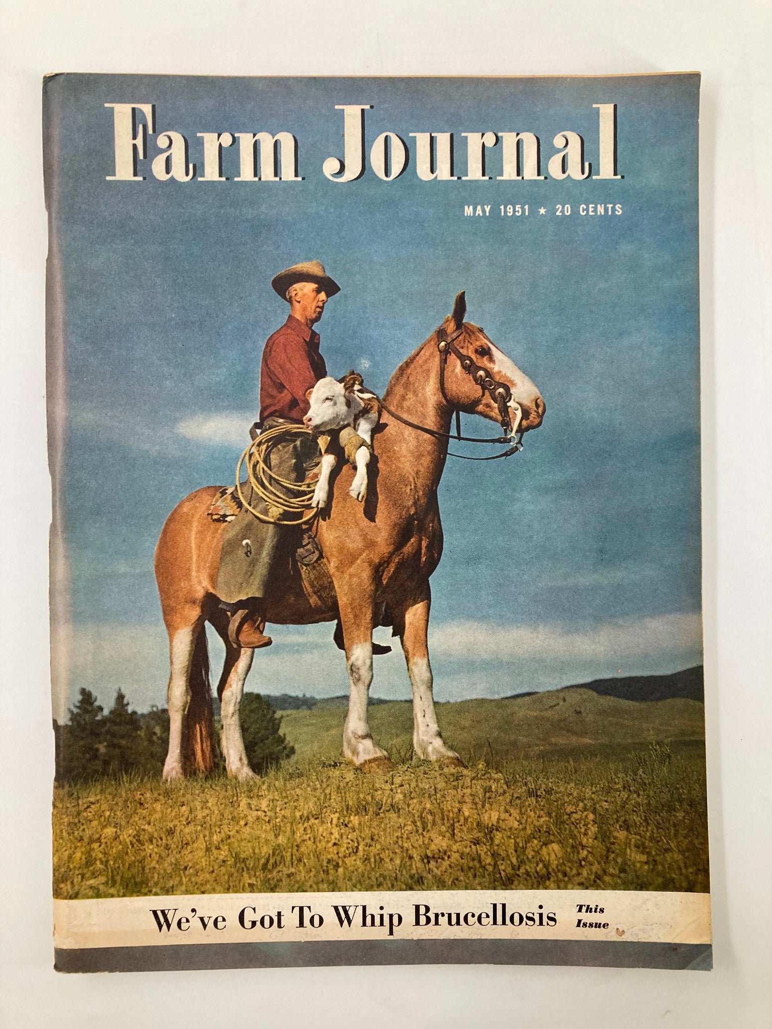 VTG Farm Journal Magazine May 1951 We've Got To Whip Burcellosis