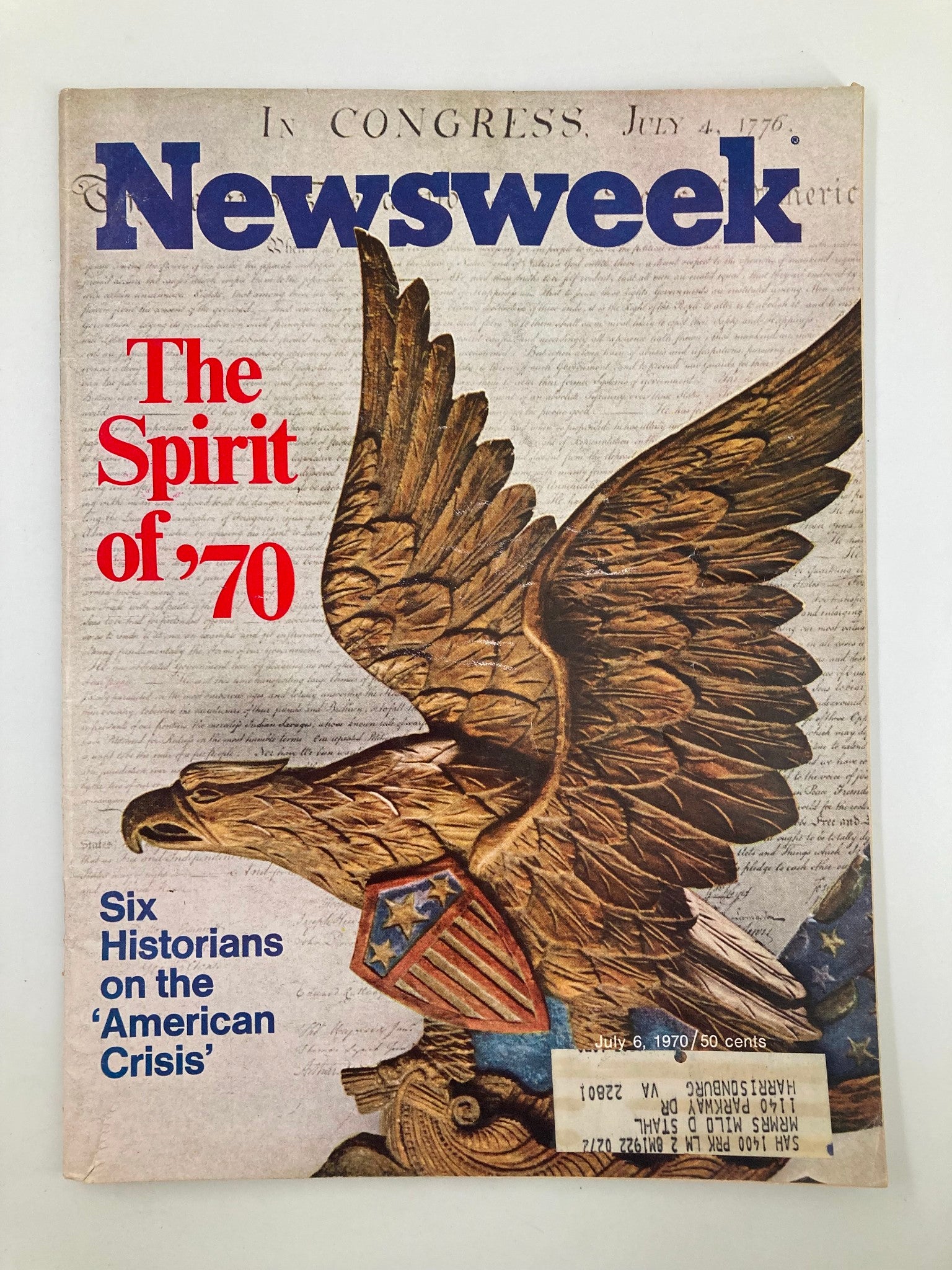 VTG Newsweek Magazine July 6 1970 Six Historians on the 'American Crisis'