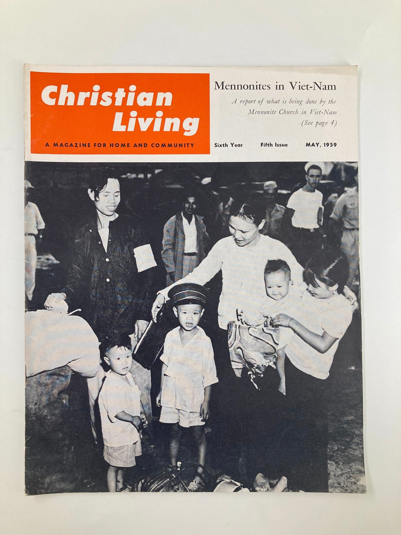 VTG Christian Living Magazine May 1959 The Mennonite Church in Viet-Nam