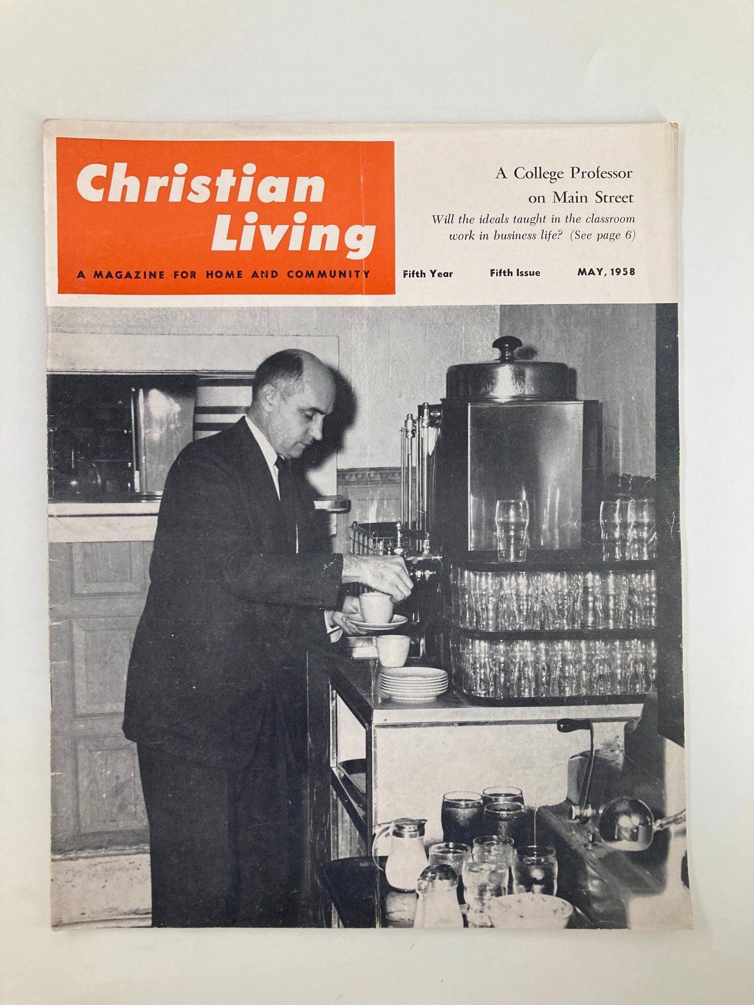 VTG Christian Living Magazine May 1958 College Professor on Main Street No Label