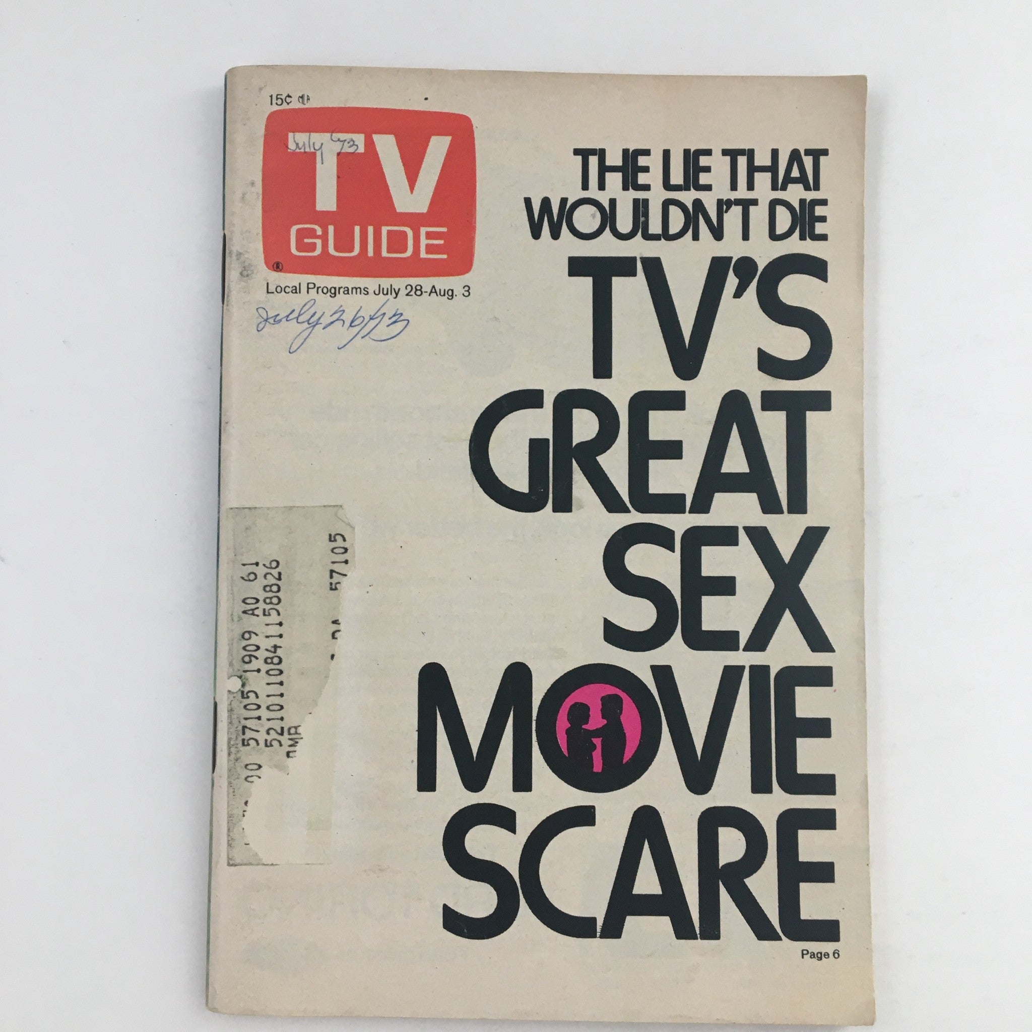 TV Guide Magazine July 28 1973 TV's Great Sex Movie Scare, Nebraska Edition