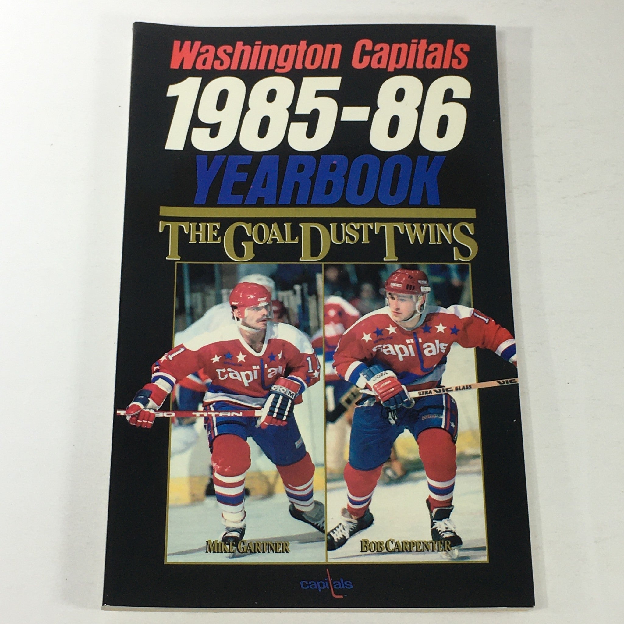 VTG NHL Official Yearbook 1985-1986 - Washington Capitals / The Goal Dust Twins