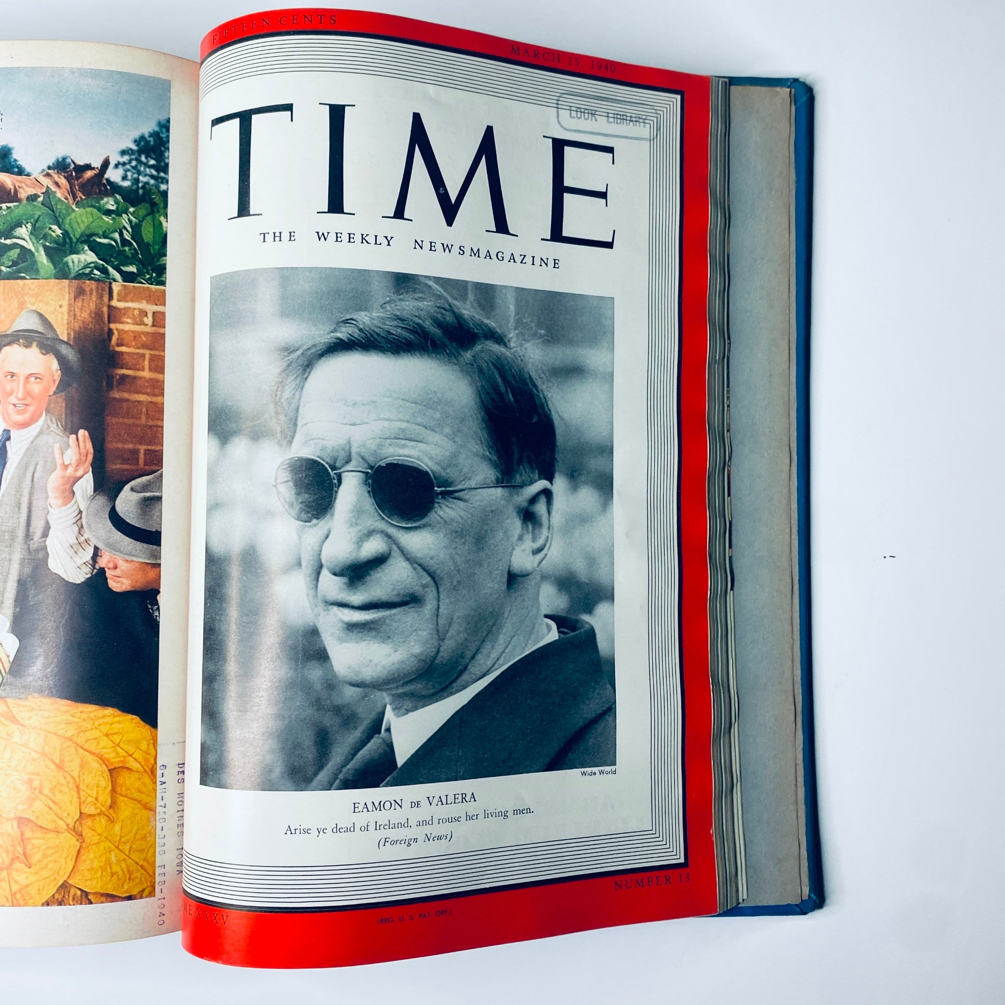 Time Magazine Library Bound January - March 25, 1940 cover featuring Eamon de Valera, with the tagline 'Arise ye dead of Ireland, and rouse her living men.' This issue documents key political figures of the time.