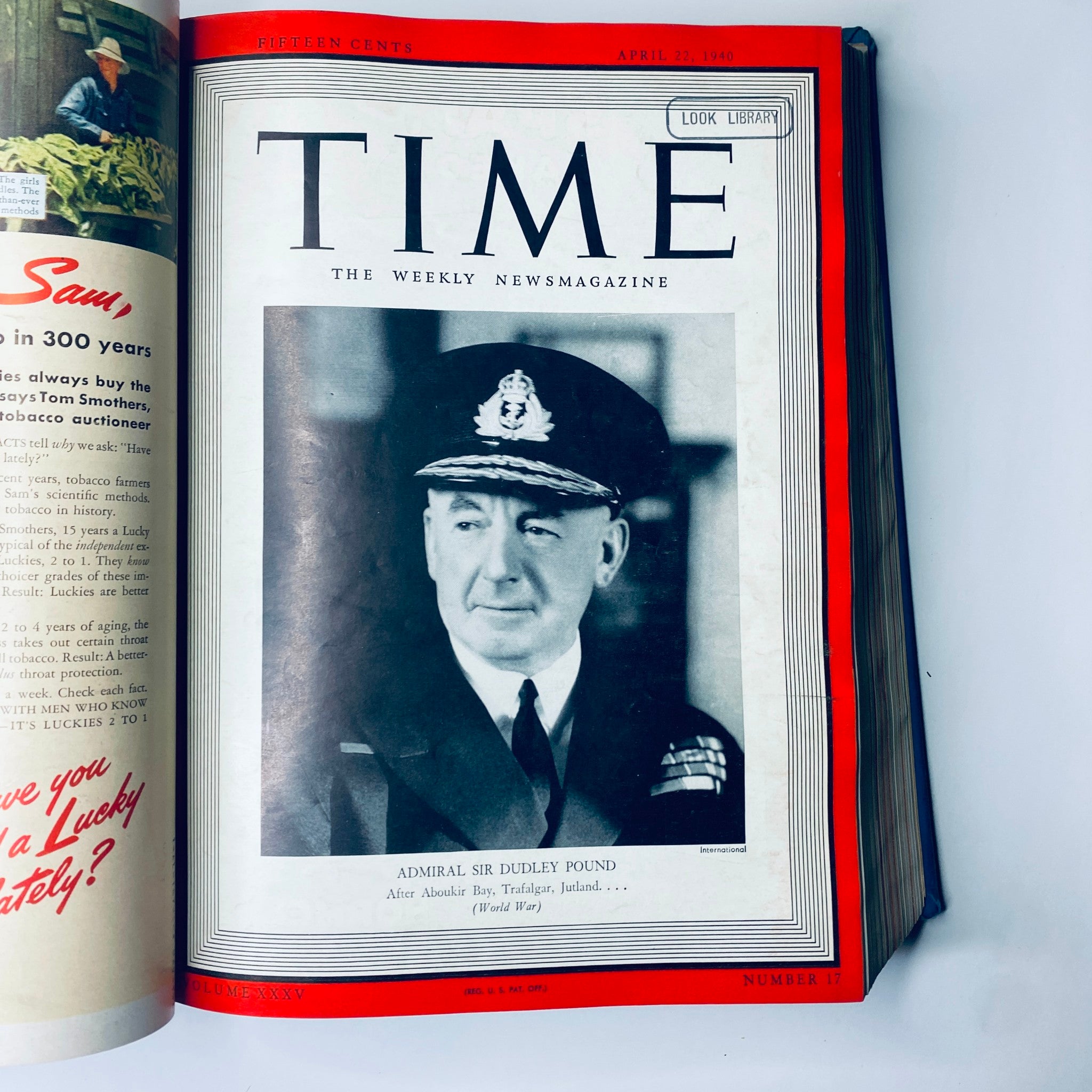 Time Magazine Library Bound Weekly April 1 to June 24, 1940 featuring Admiral Sir Dudley Pound on the cover, showcasing wartime leadership during World War II.