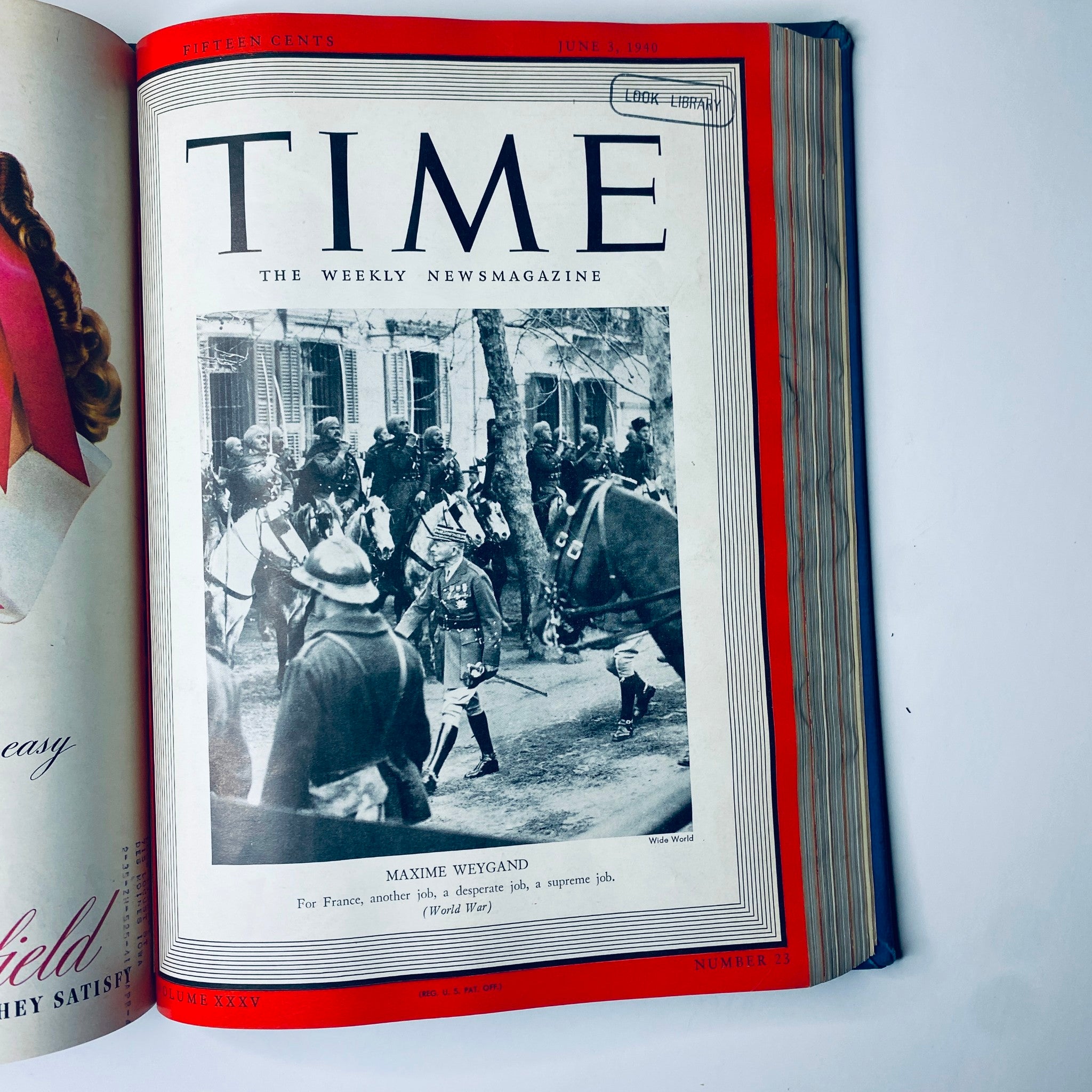 Cover of Time Library Bound Weekly Magazine – April 1 to June 24, 1940 showcasing Maxime Weygand during World War II, surrounded by military personnel.
