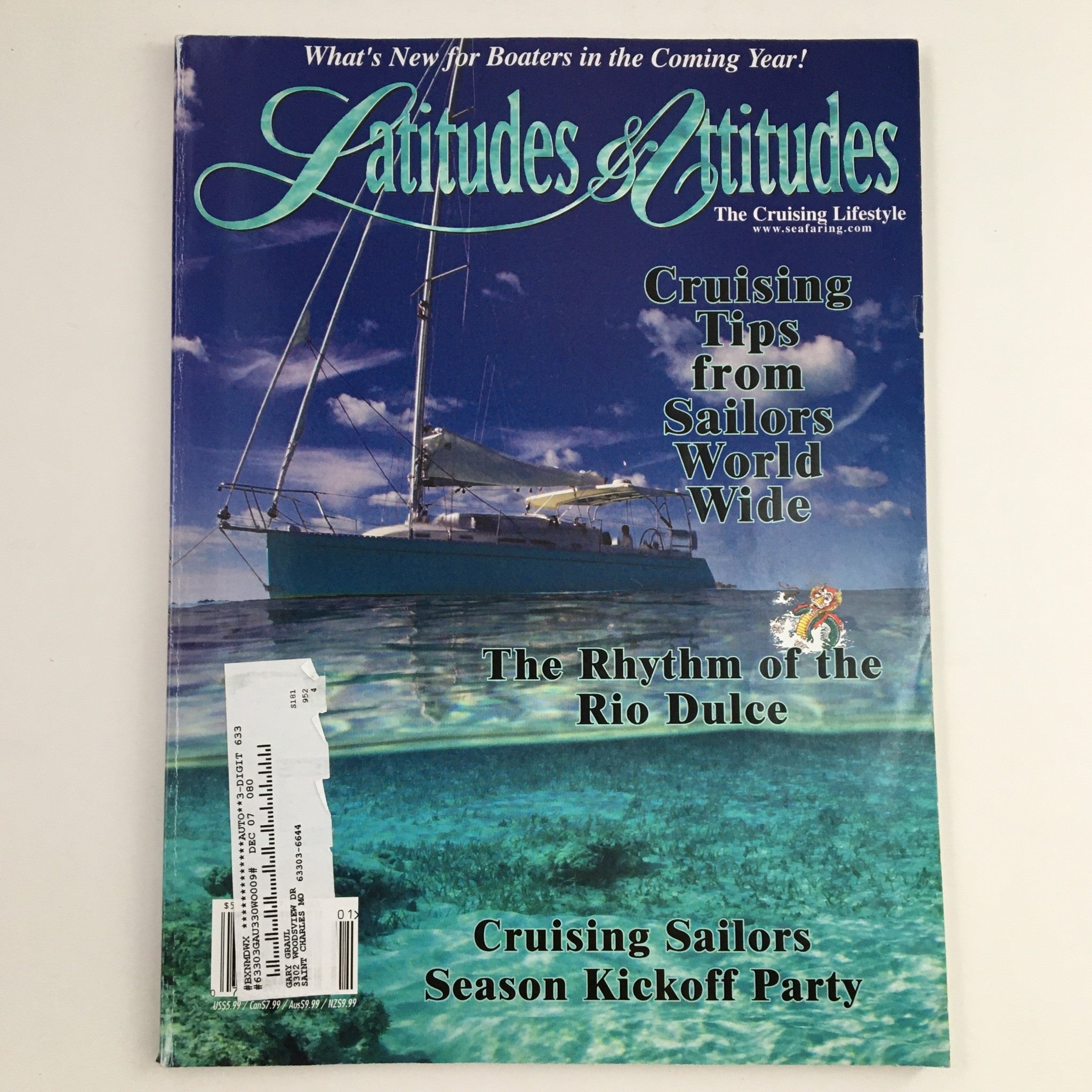 Latitudes & Attitudes Magazine January 2007 Cruising Tips from Sailors Worldwide