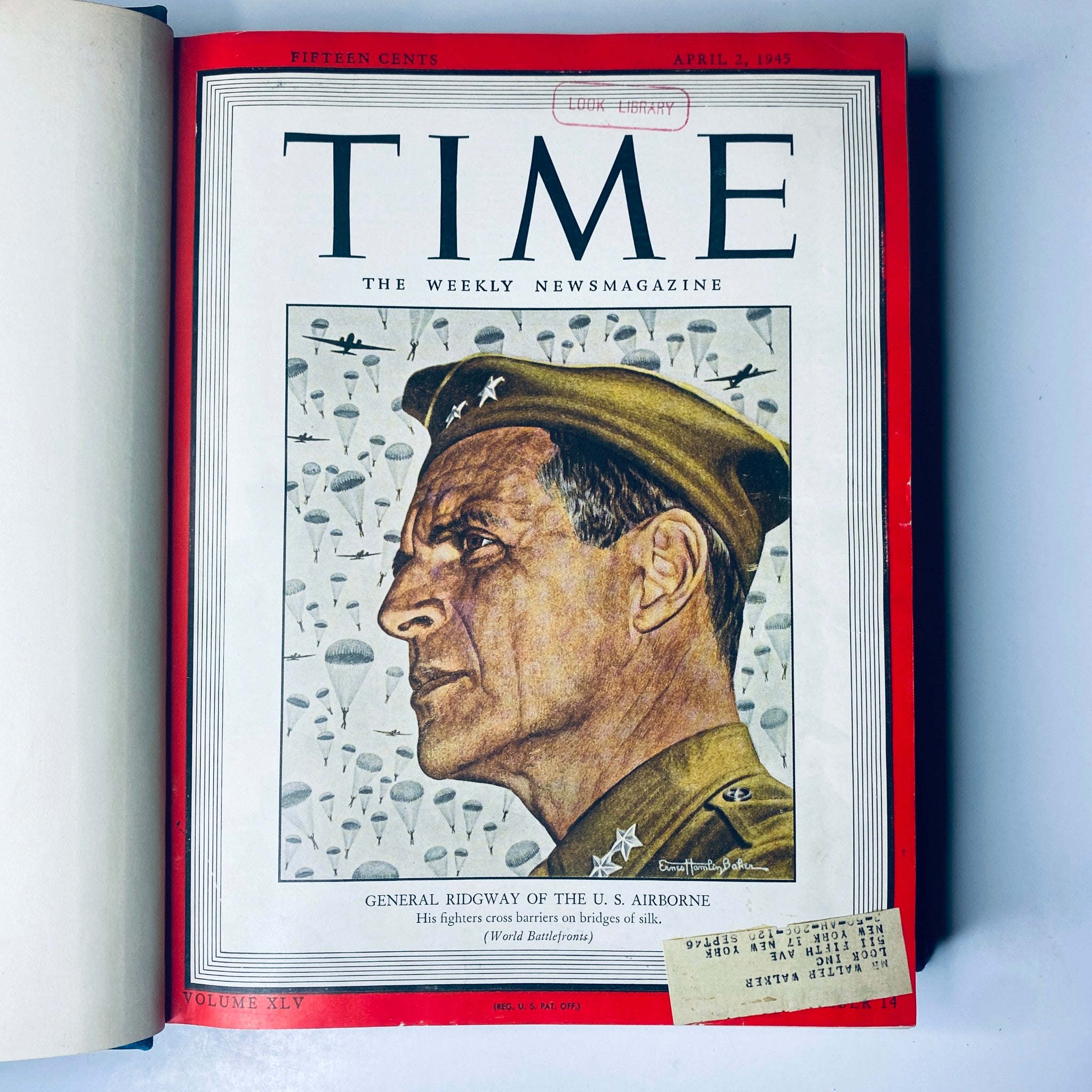 Time Magazine Library Bound April 2, 1945 - June 25, 1945 Adolph Hitler Red X - depicting the cover page of Time Magazine dated April 2, 1945, featuring General Ridgway of the U.S. Airborne.