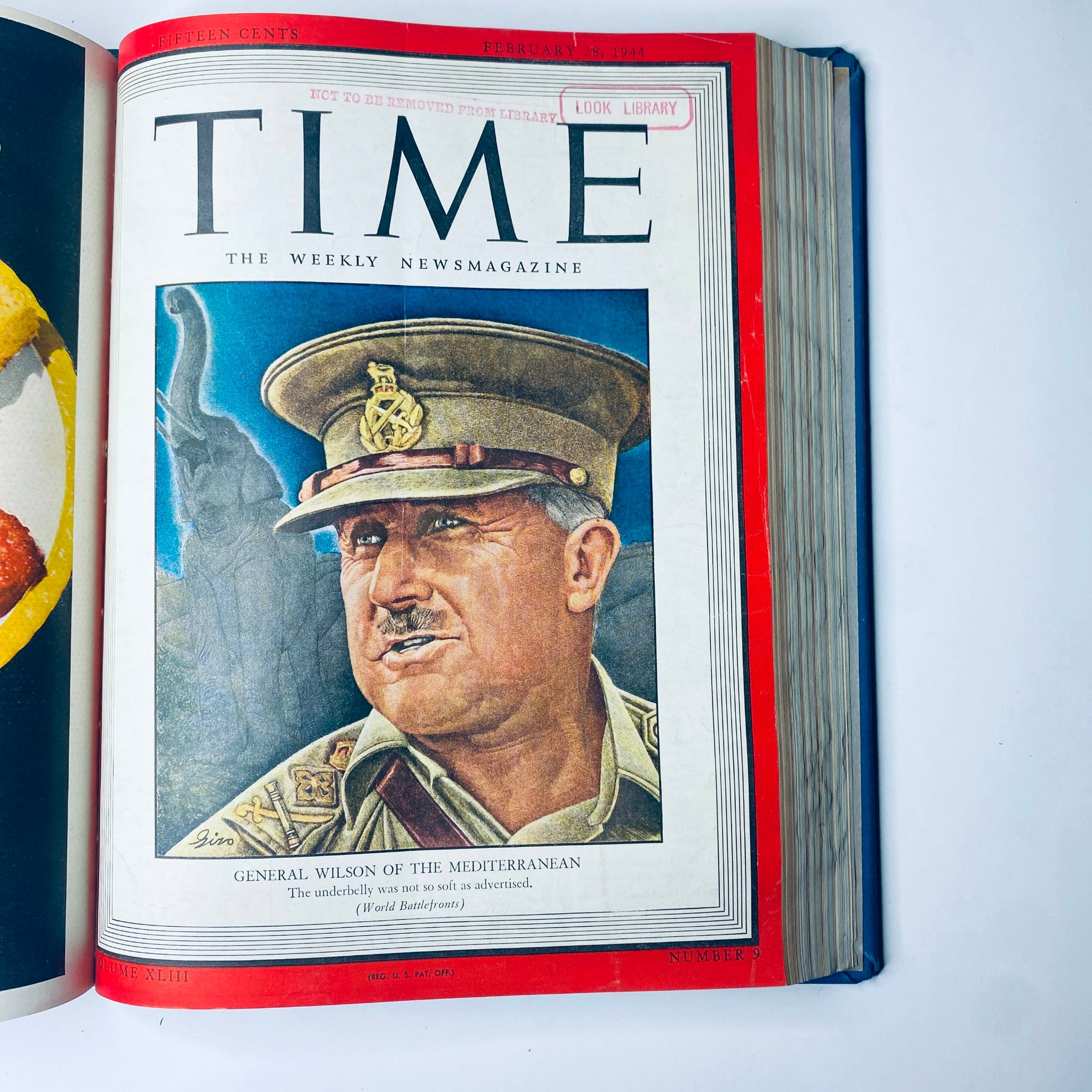 Cover page of Time Library Bound Weekly Magazine featuring General Wilson of the Mediterranean; dated February 28, 1944. Discusses military strategies and events in wartime Europe.