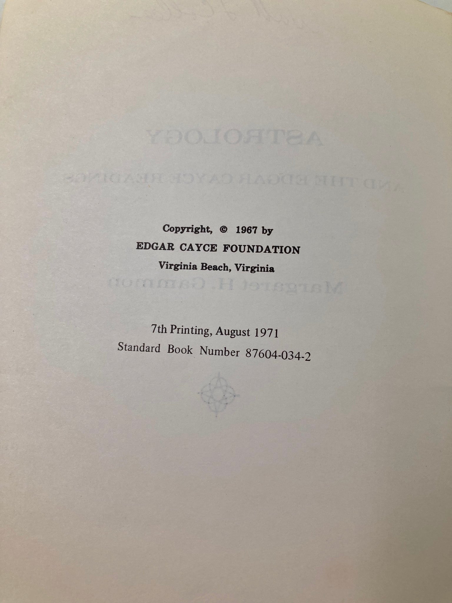 Astrology and The Edgar Cayce Readings by Margaret H. Gammon 1967