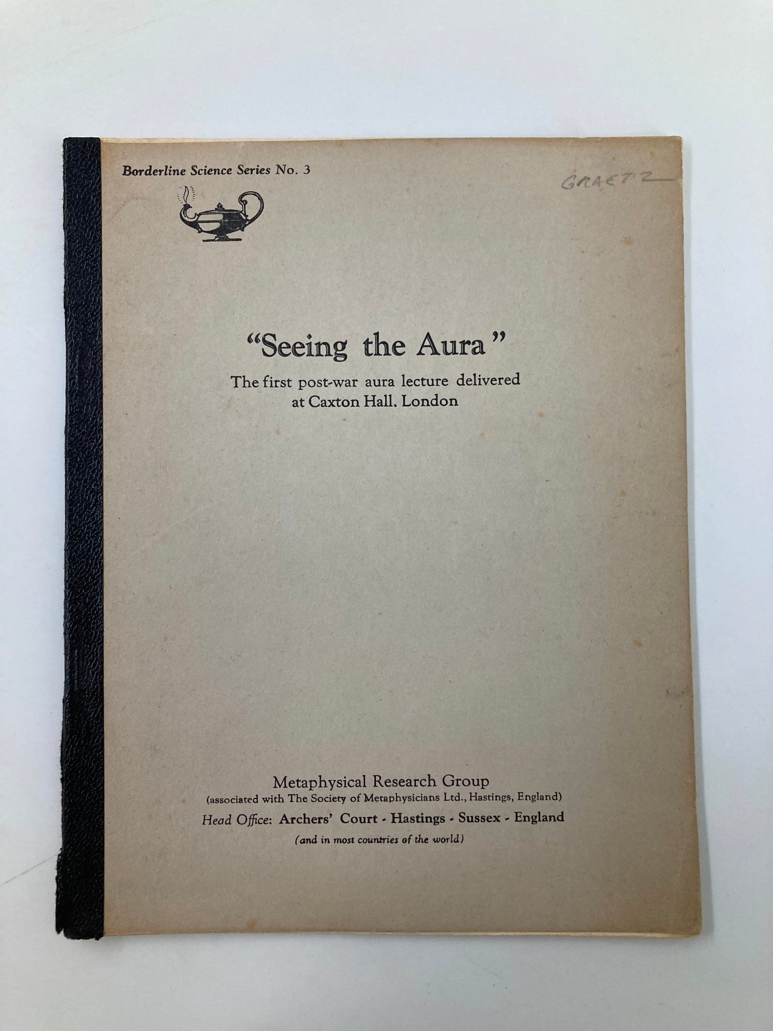 Cover page of 'Seeing The Aura: The First Post-War Aura Lecture' from the Borderline Science Series No. 3, published in 1957, displaying the title and lecture details.