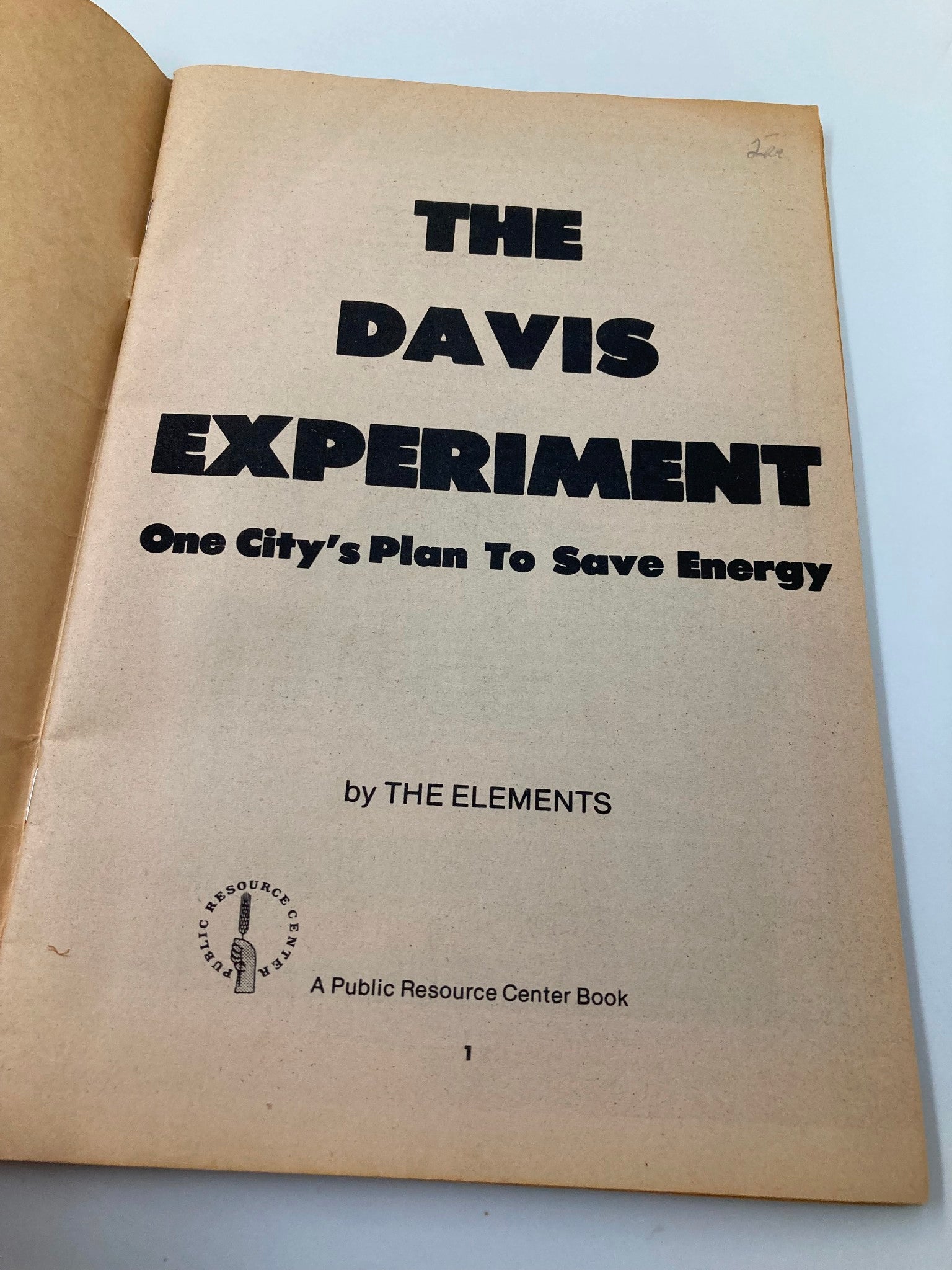 The Davis Experiment One City's Plan To Save Energy by The Elements 1977