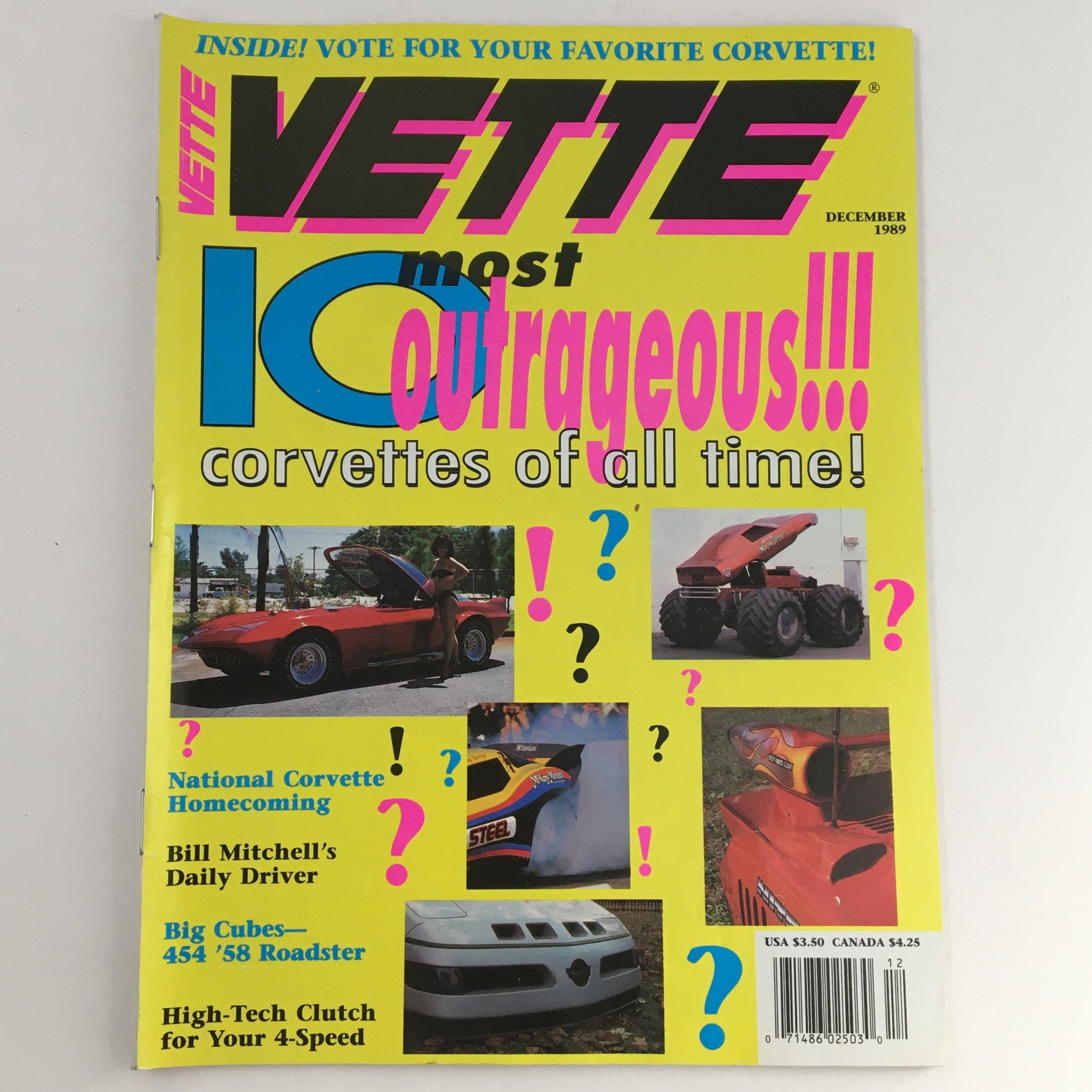 Cover of Vette Magazine December 1989 featuring Bill Mitchell's Daily Driver and the most outrageous Corvettes of all time, showcasing vibrant colors and images of various Corvette models.