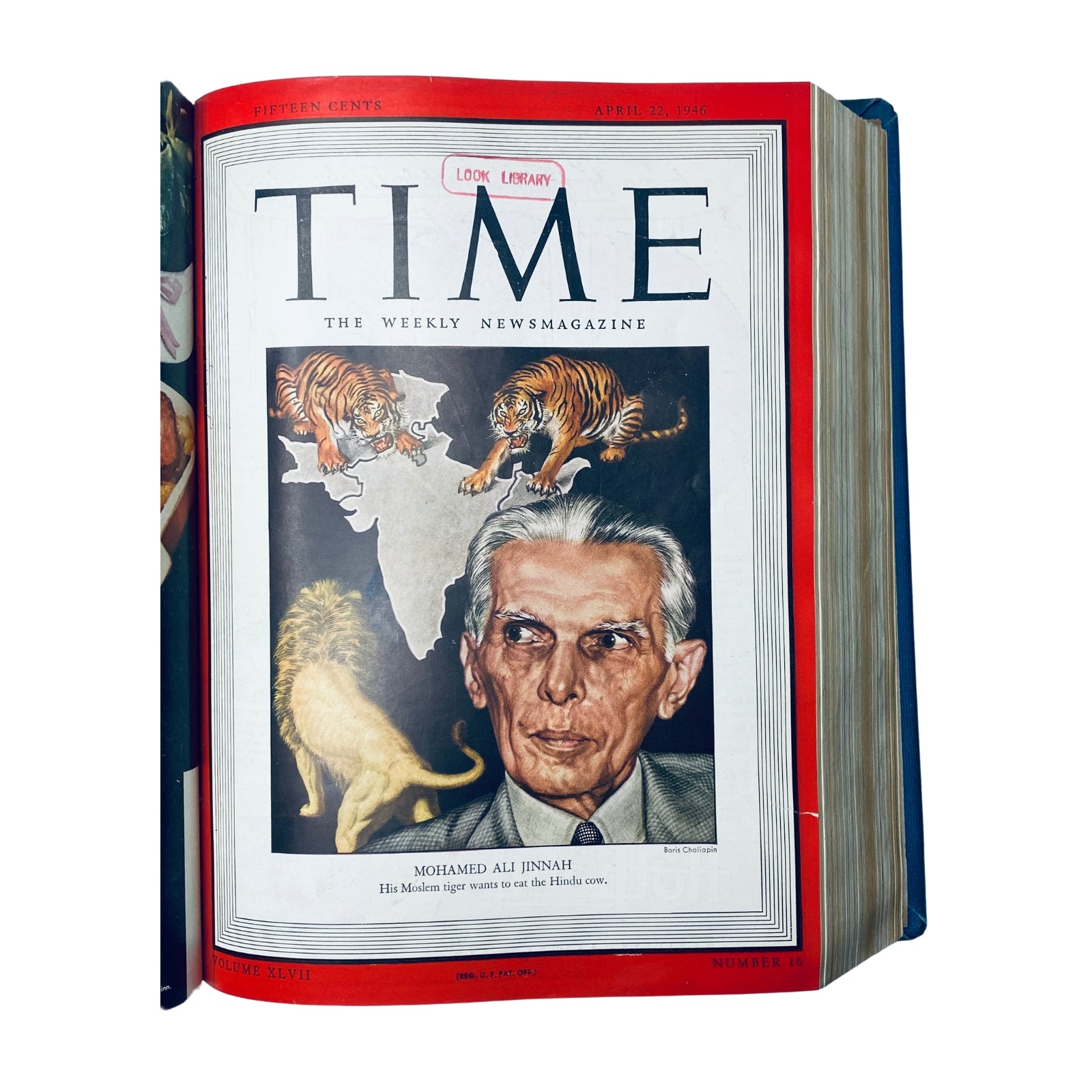 Cover of Time Magazine, April 22, 1946 featuring Mohamed Ali Jinnah with an illustration of tigers, titled 'Mohamed Ali Jinnah - His Moslem tiger wants to eat the Hindu cow.'. From the Time Magazine Library Bound Collection April 1 - June 24, 1946.