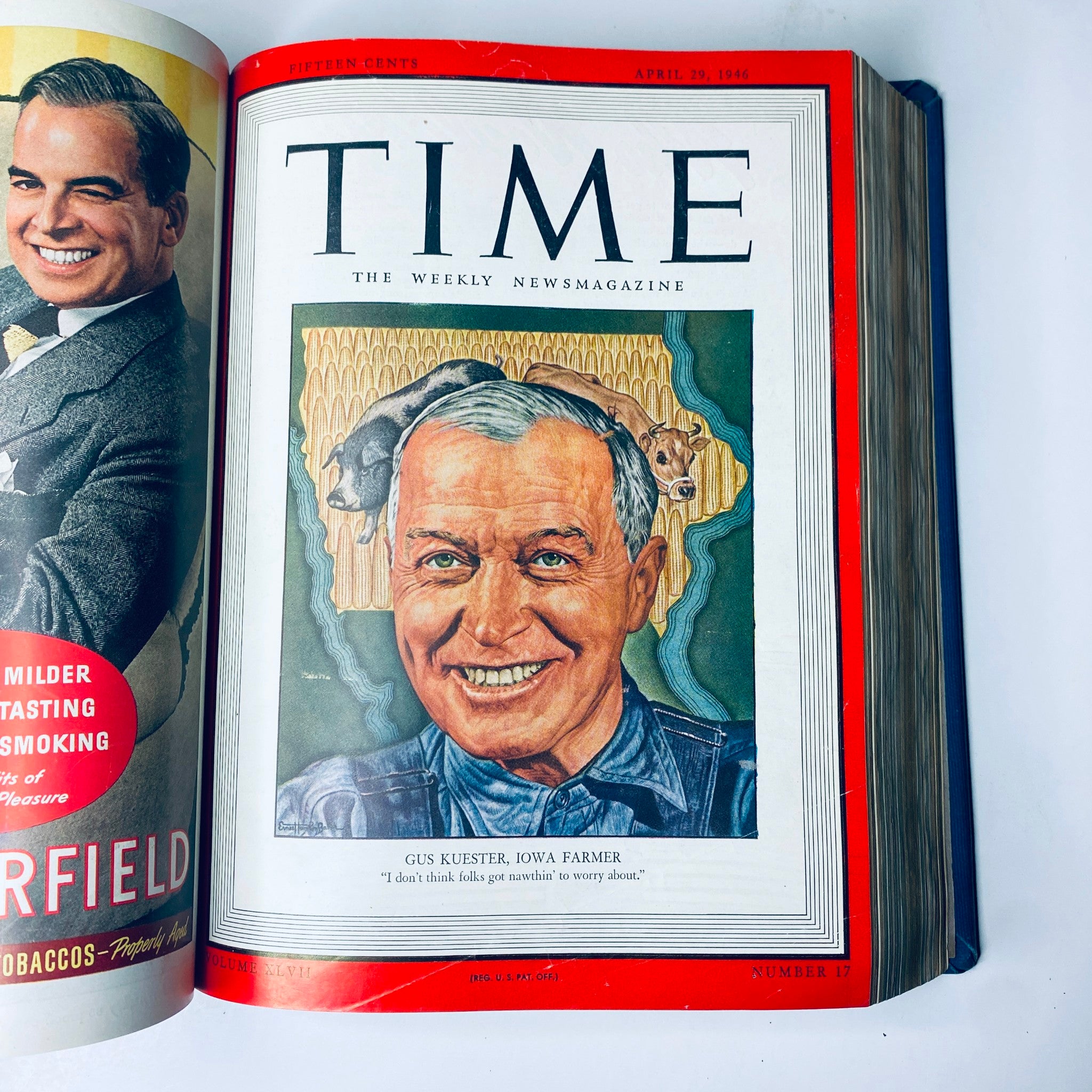 Cover of Time Magazine, April 29, 1946 featuring Iowa Farmer Gus Kuester, titled 'Gus Kuester, Iowa Farmer - I don't think folks got nawthin to worry about.'. Part of the Time Magazine Library Bound Collection April 1 - June 24, 1946.