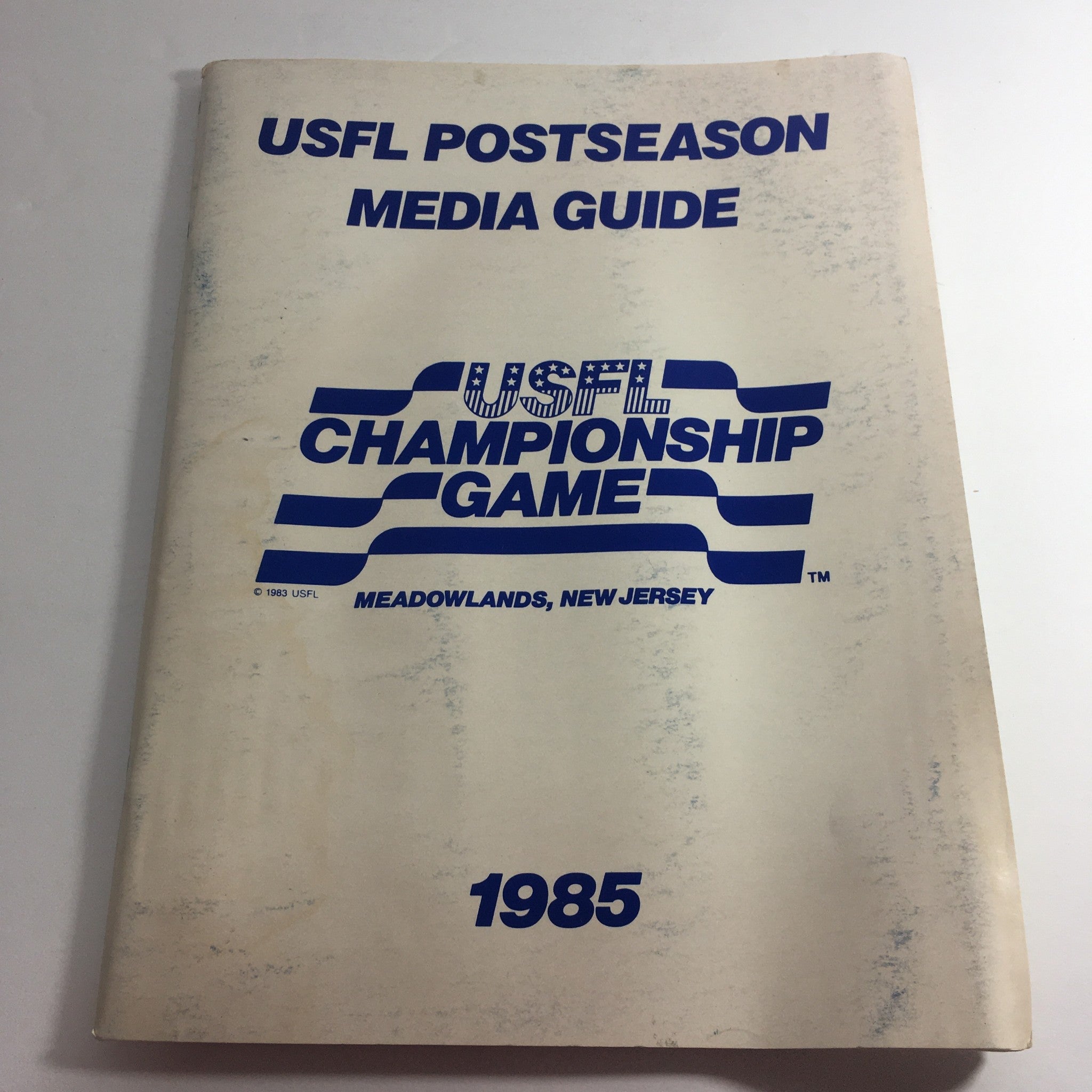 Front cover of the VTG USFL Kickoff Official Post Season Media Guide 1985 showcasing the USFL Championship Game details.