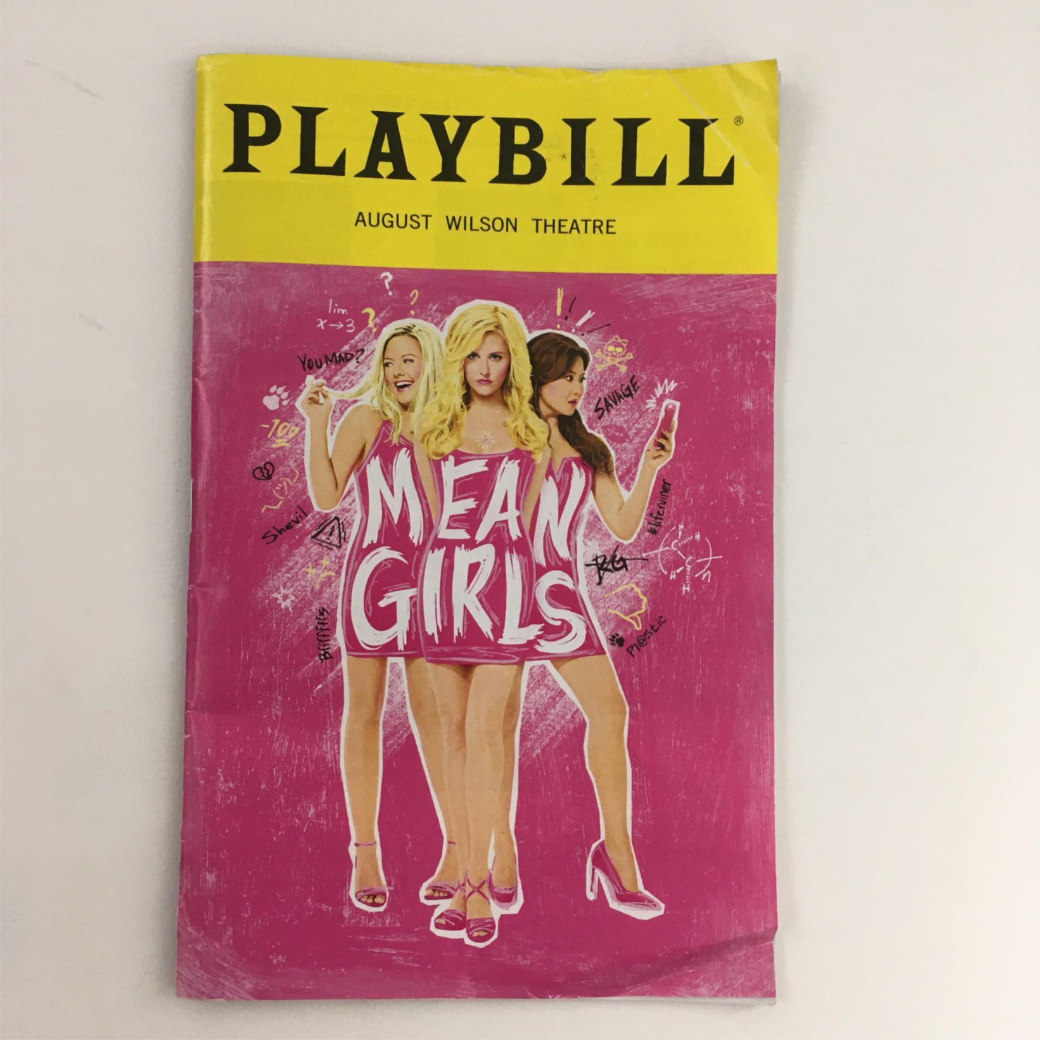 2018 Playbill Mean Girls by Mary-Mitchell Campbell at August Wilson Theatre