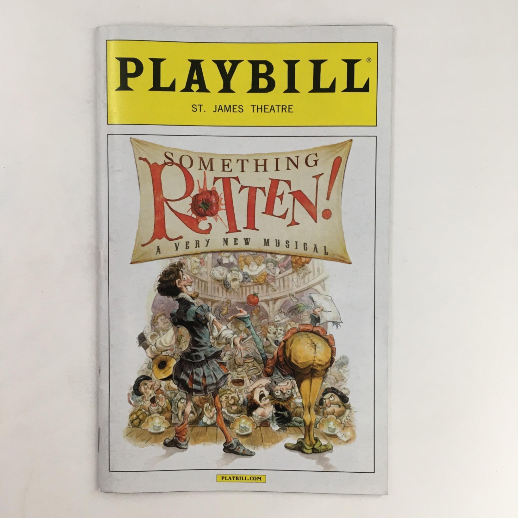 2015 Playbill Something Rotten by Casey Nicholaw at St. James Theatre