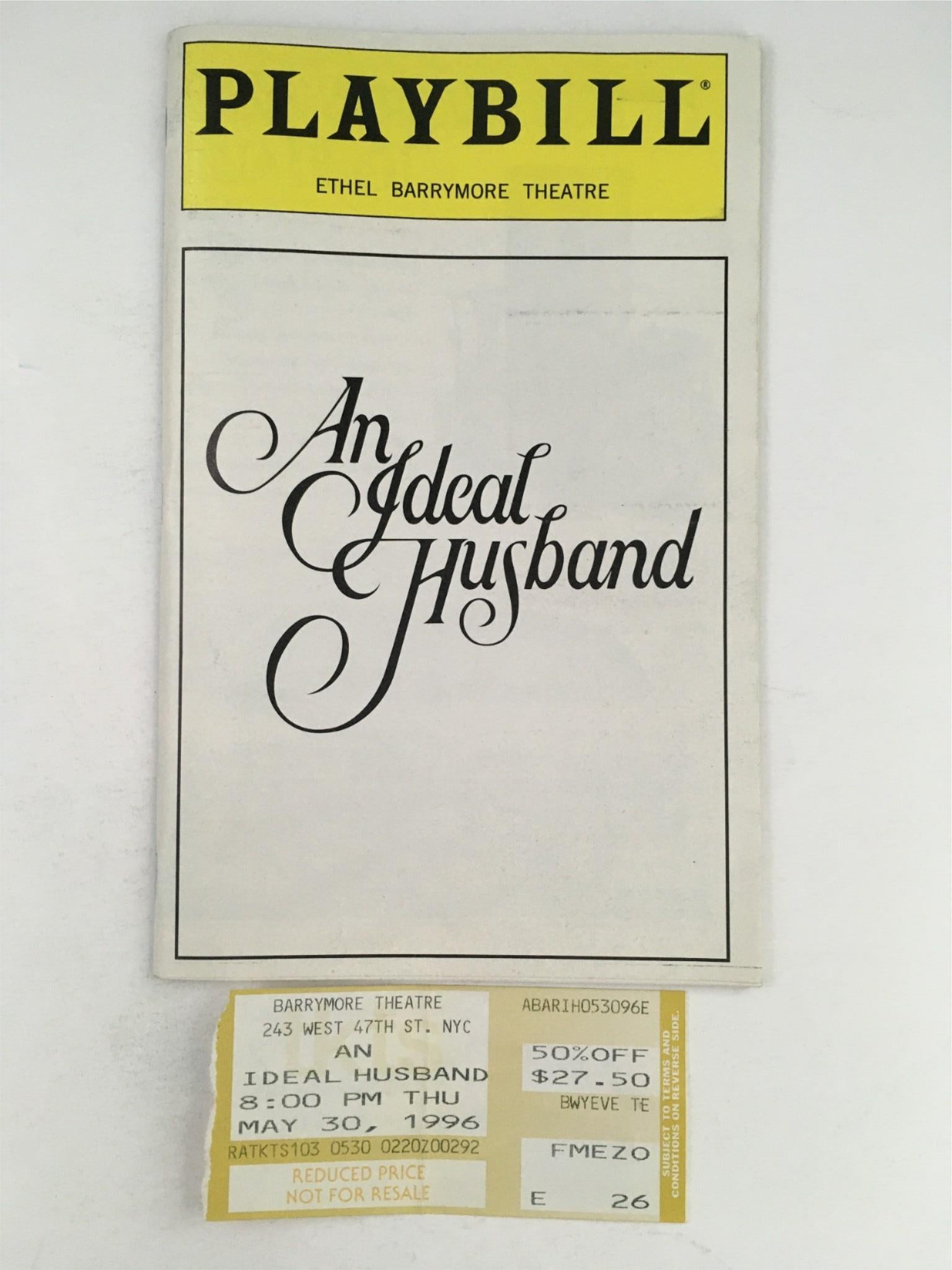 1996 Playbill An Ideal Husband by Peter Hall Ethel Barrymore Theatre w/ Ticket