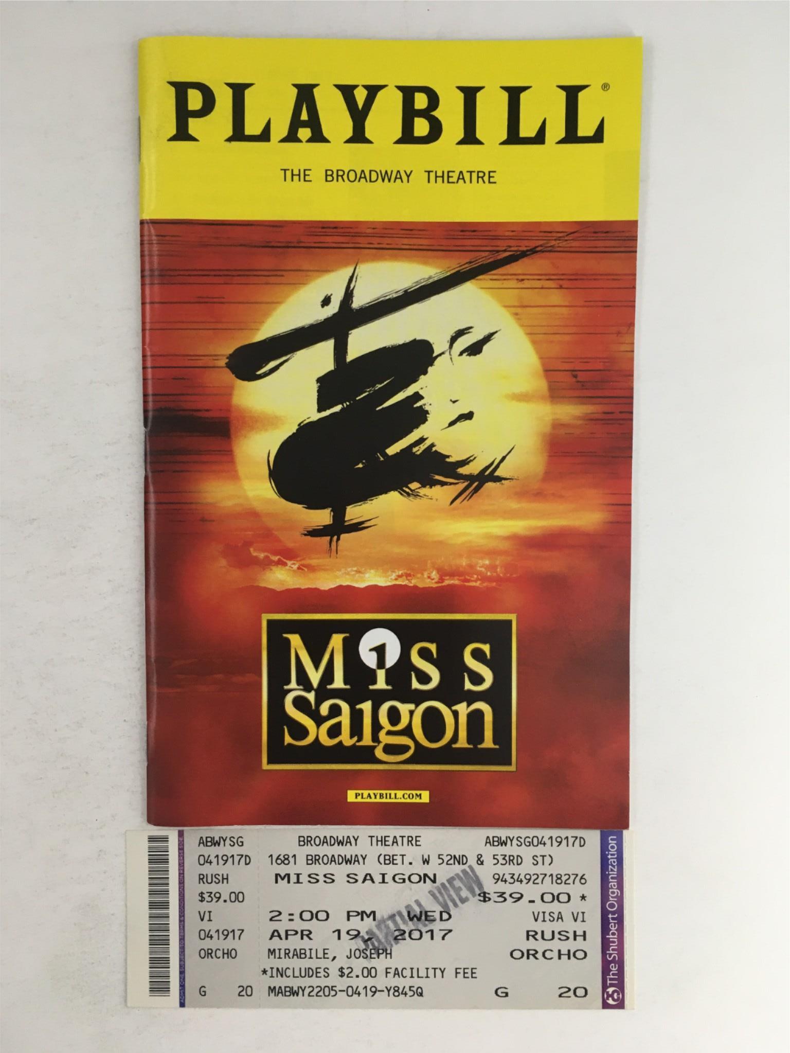 2017 Playbill Miss Saigon by Bob Avain at Broadway Theatre with Ticket