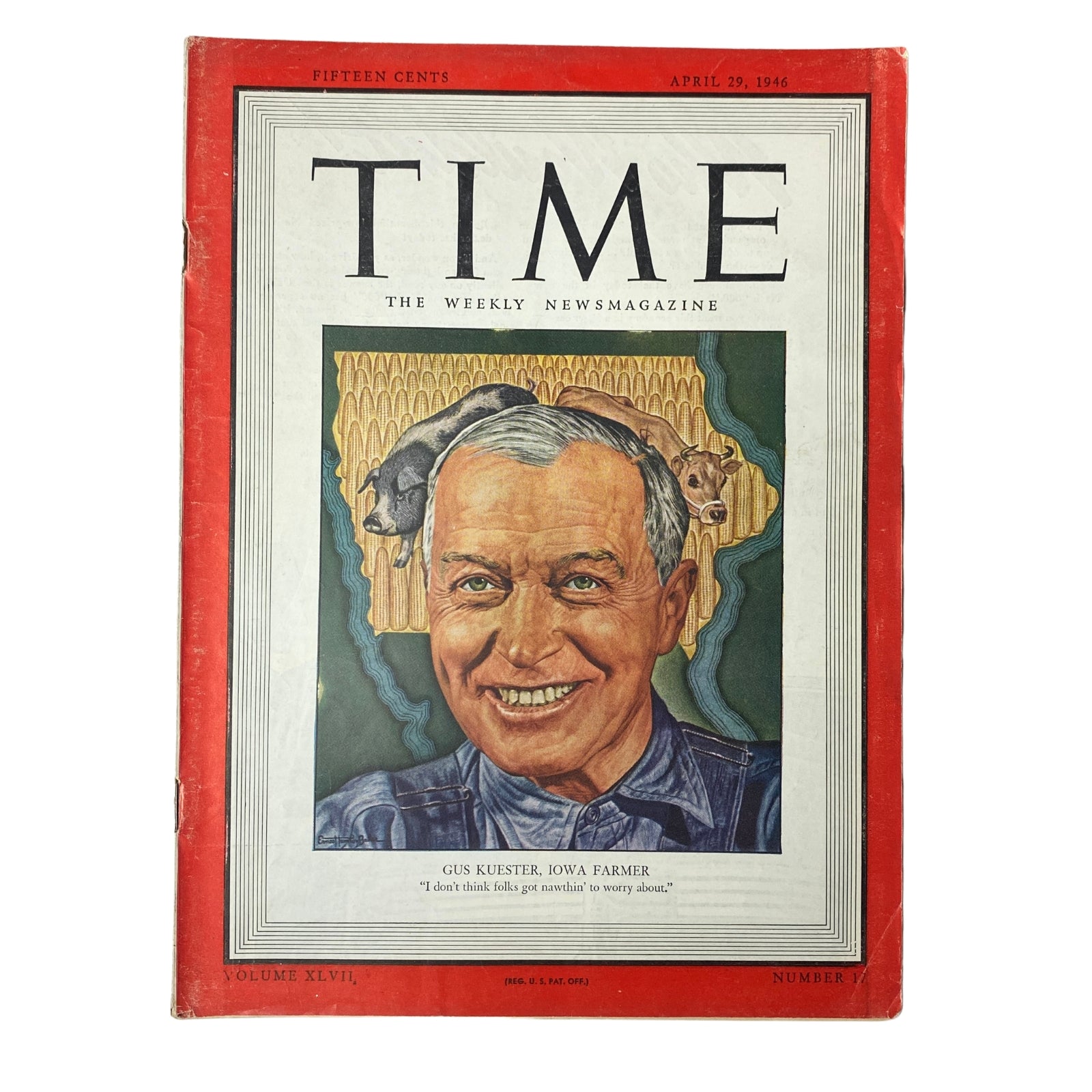 Cover of Time Magazine April 29, 1946, Vol 47 No 17 featuring a portrait of Gustav T. Kuester, an Iowa farmer, with a colorful background depicting livestock.
