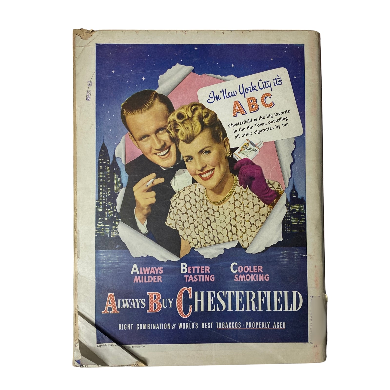 Back cover advertisement of Chesterfield cigarettes from 1946, displaying a promotional image of a couple in New York City, emphasizing the brand’s appeal with slogans like 'Always Milder, Better Tasting, Cooler Smoking'.
