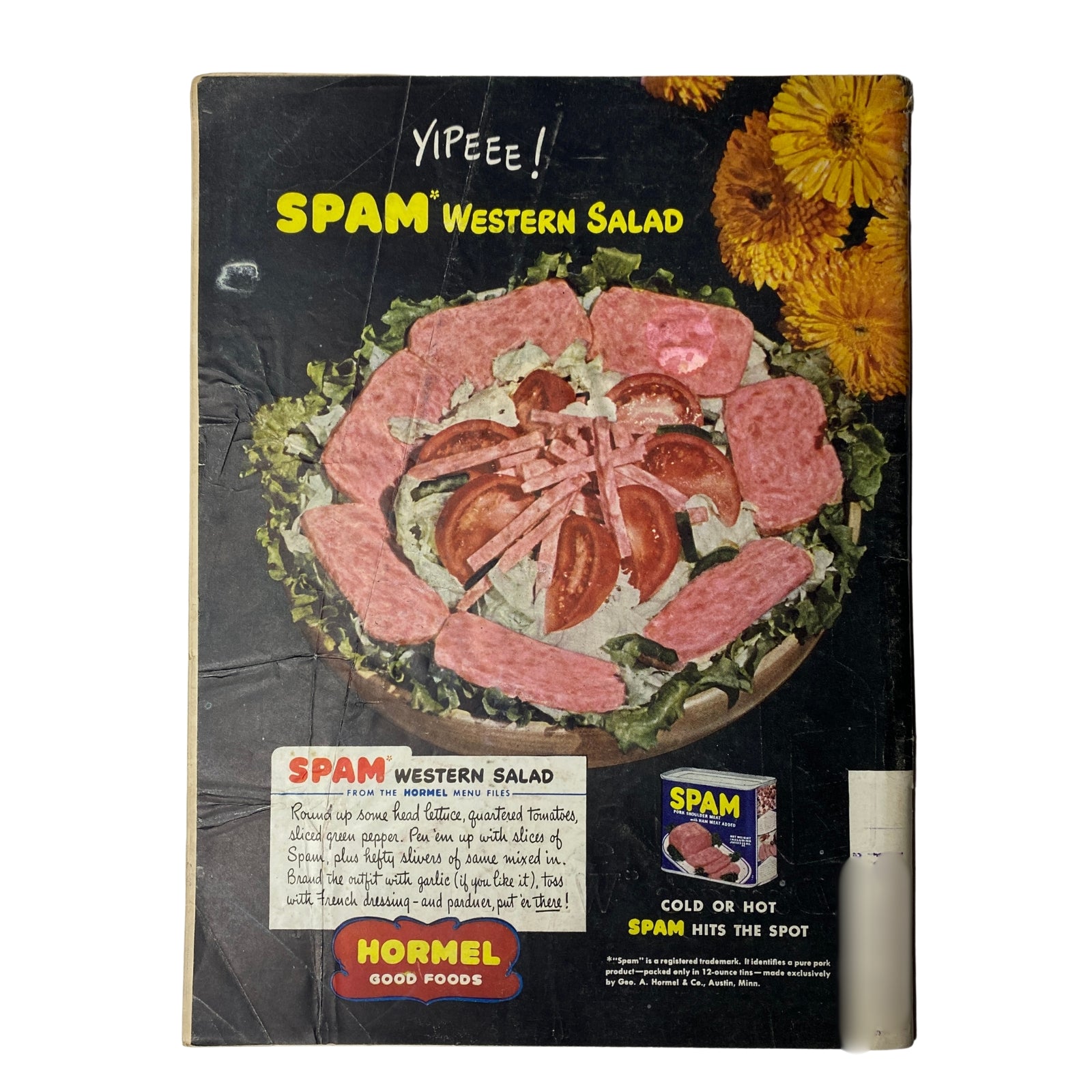 Retro advertisement featuring Spam Western Salad on the back cover of Time Magazine July 8, 1946. The design showcases slices of Spam arranged creatively on a bed of lettuce with tomatoes, complemented by vibrant yellow flowers, promoting the dish with a call to use Hormel products.