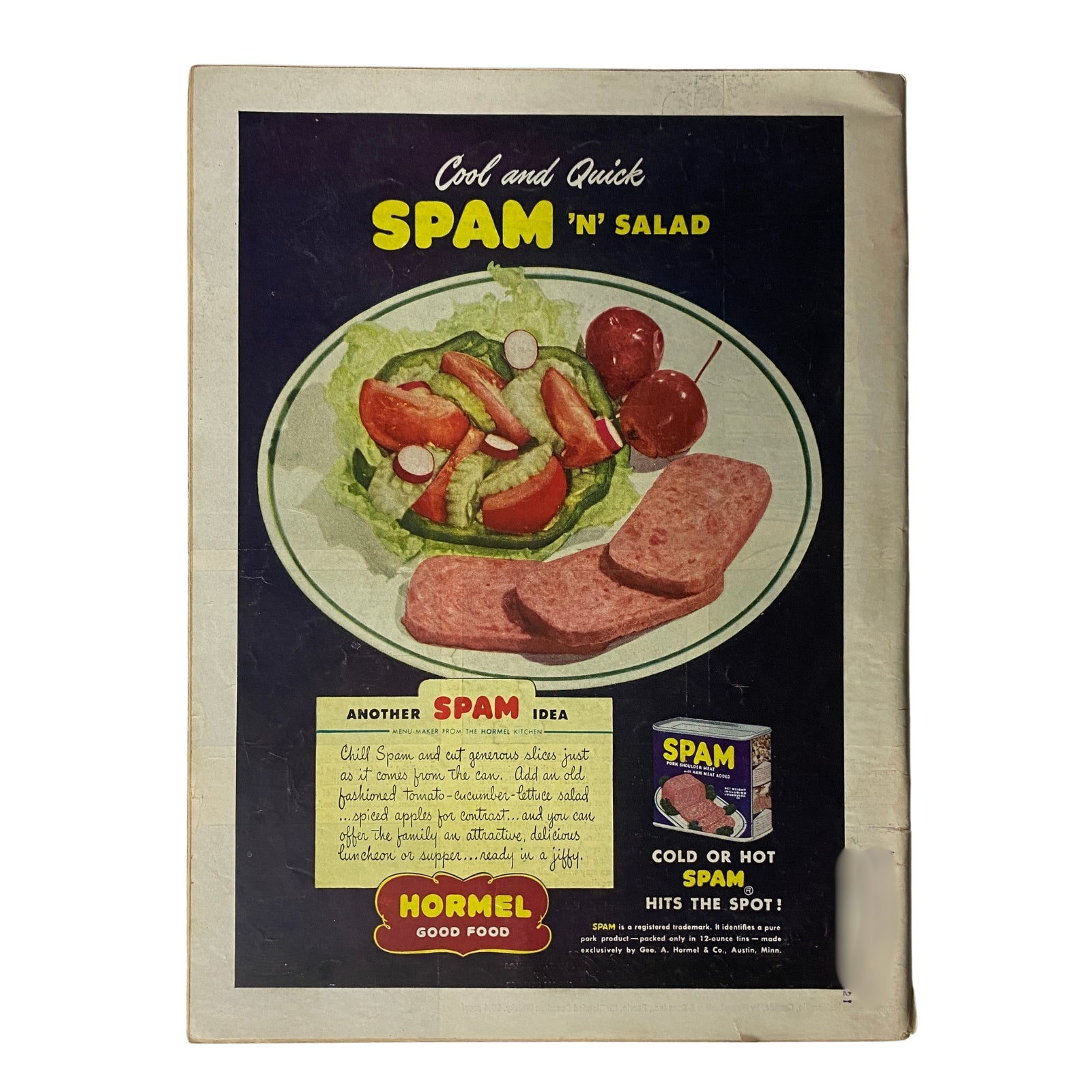 Vintage advertisement for Hormel Spam, featuring a colorful salad and slices of Spam. The ad promotes a quick and cool 'Spam 'n' Salad' dish, emphasizing its appeal for easy meal ideas.