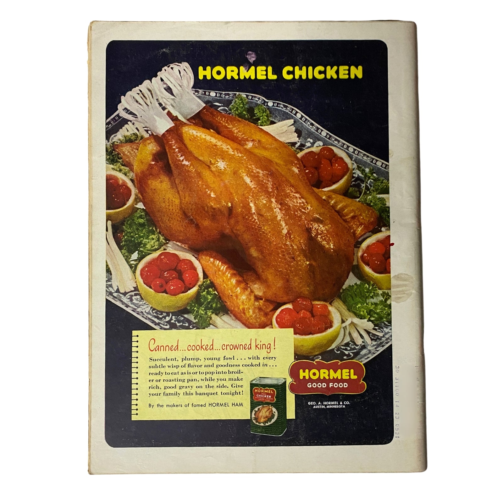 Vintage advertisement for Hormel Chicken on the back cover of a magazine. The image displays a roasted chicken surrounded by garnishes, highlighting its appeal as a convenient meal option.