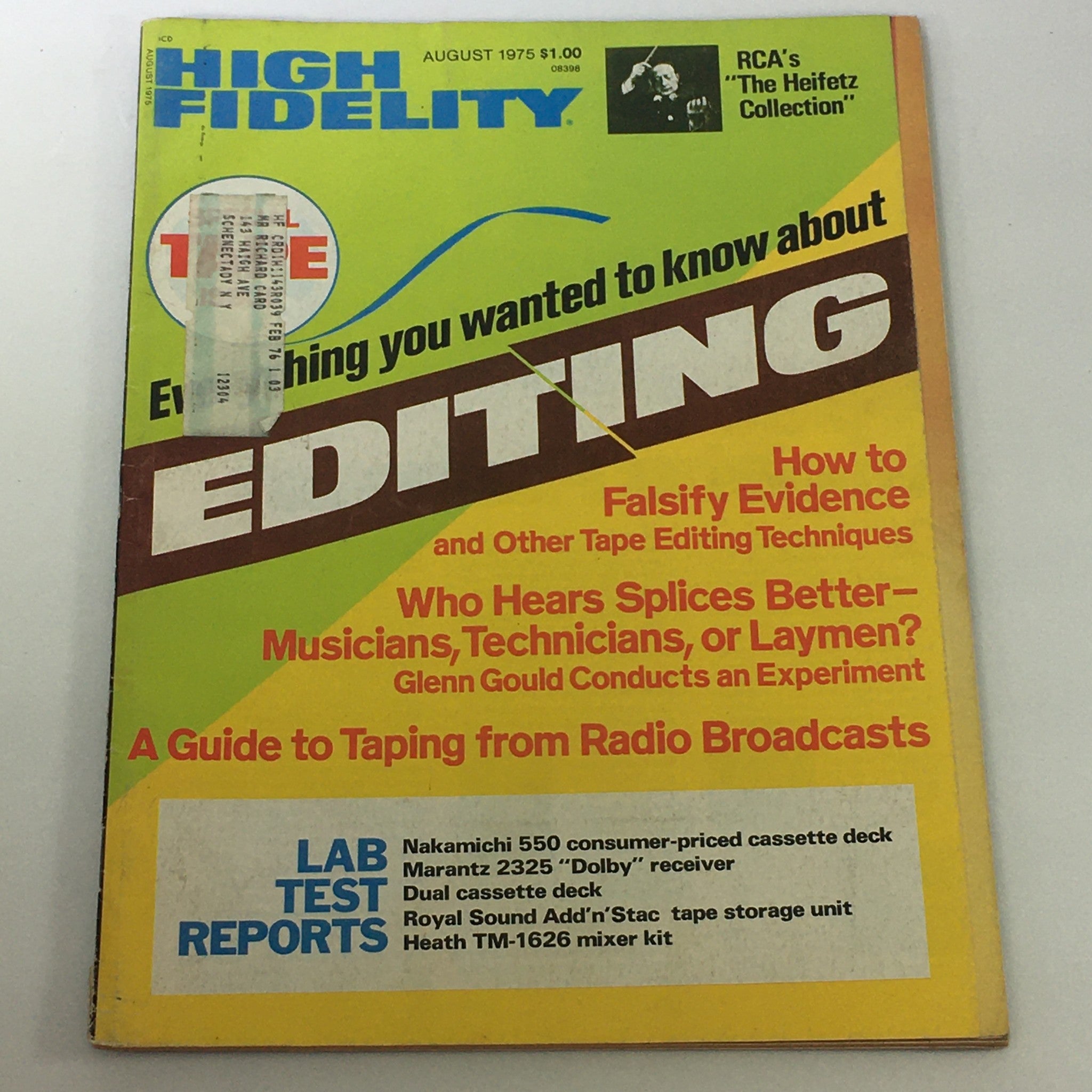Cover of High Fidelity Music Magazine August 1975 featuring articles on editing techniques, tape recording from radio broadcasts, and music technology. Highlights include a guide to splicing audio, product reviews, and insights from musicians and technicians.