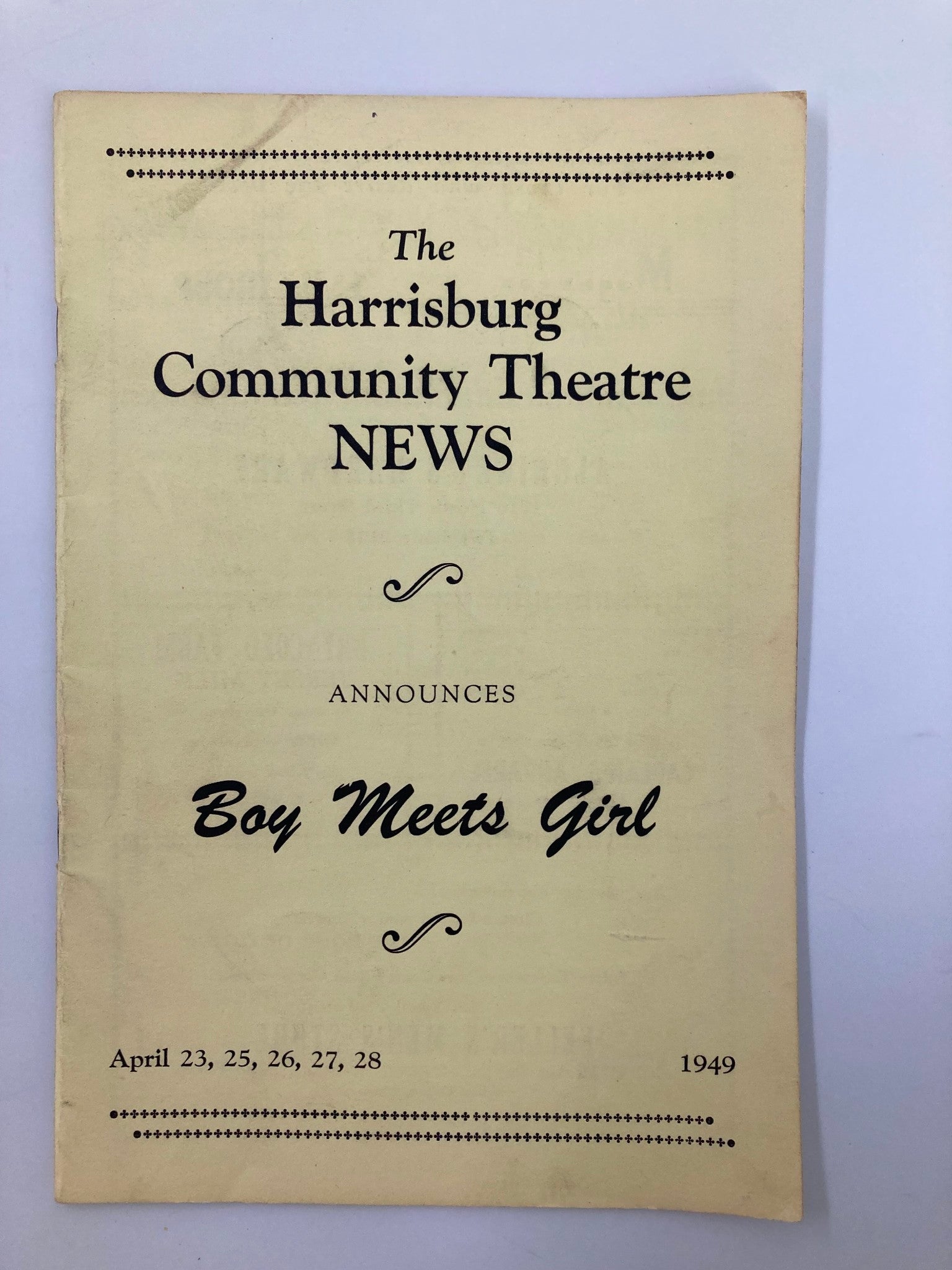 1949 The Harrisburg Community Theatre Boy Meets Girl by Bella & Samuel Spewack