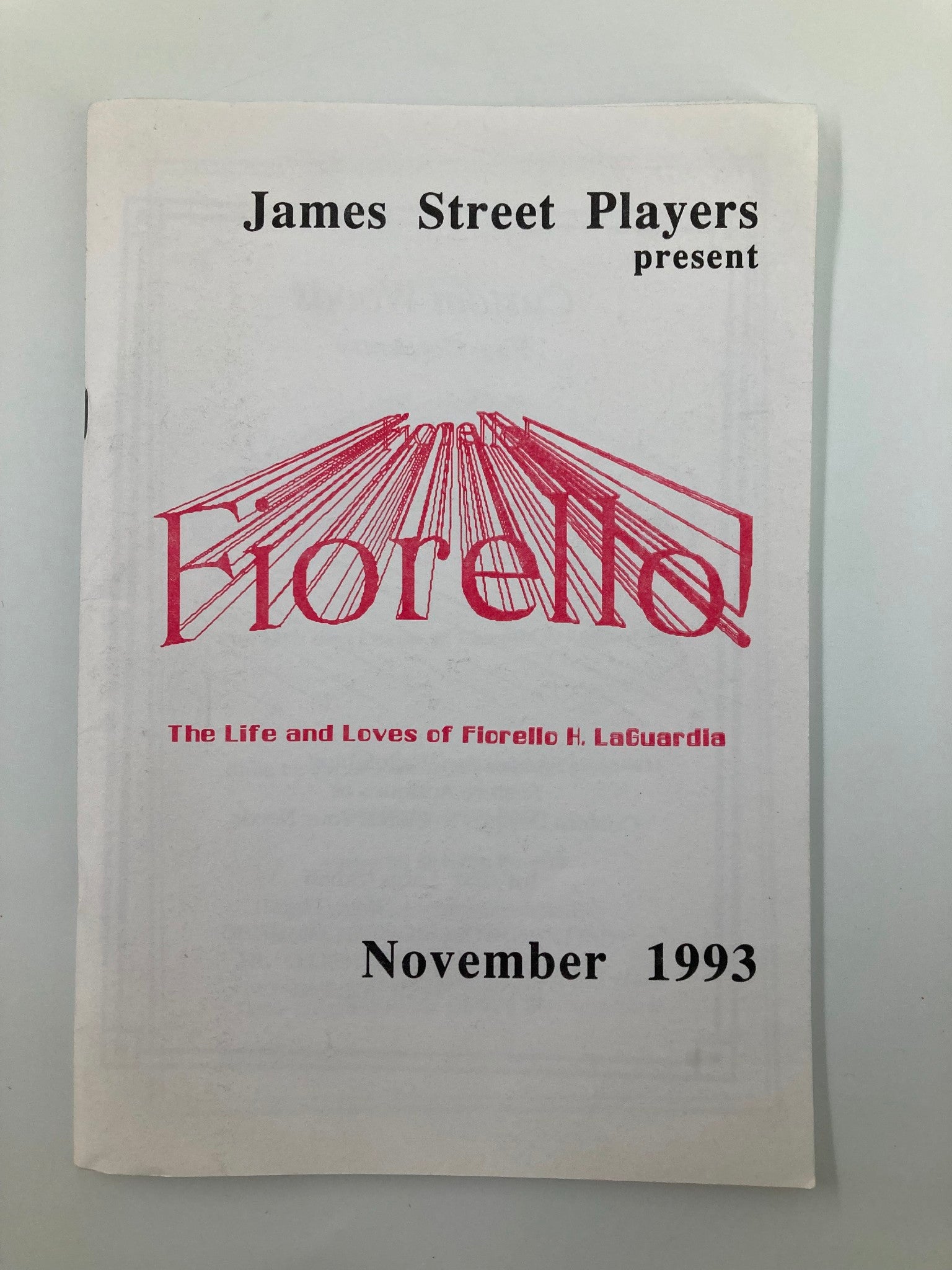 1993 James Street Players Fiorello! The Life and Loves of Florello H. LaGuardia