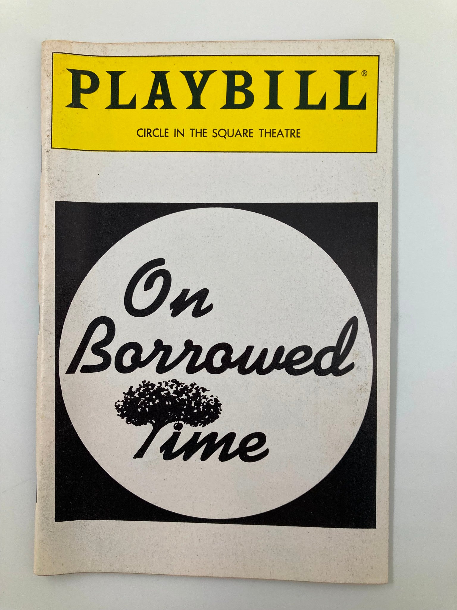 1991 Playbill Circle in the Square Theatre George C Scott in On Borrowed Time VG