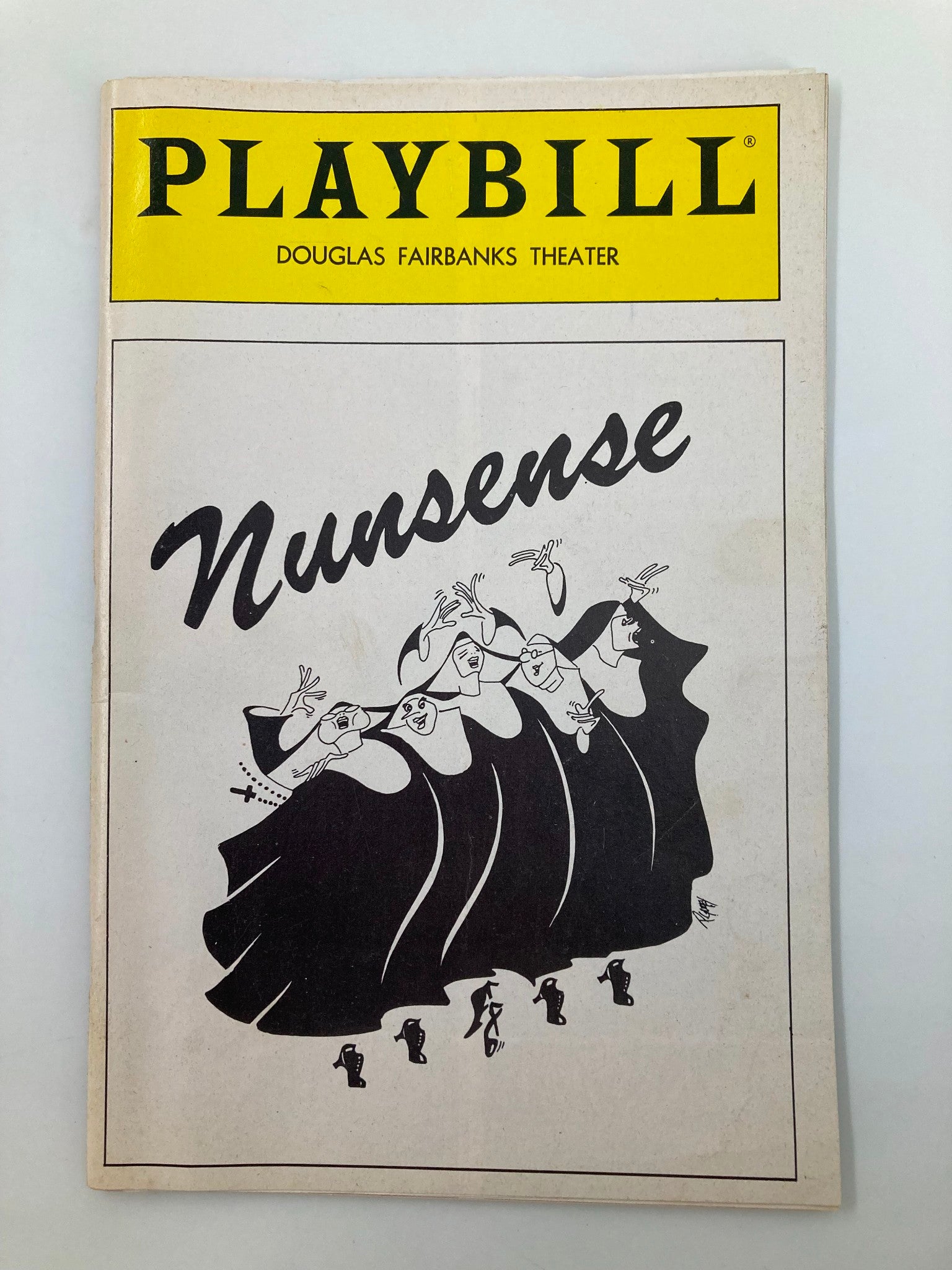 1991 Playbill Douglas Fairbanks Theater Nunsense Directed by Dan Goggin