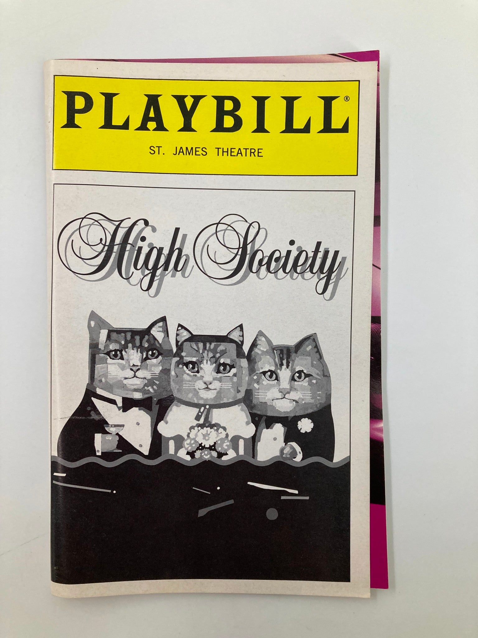 1998 Playbill St. James Theatre High Society Melissa Erico, Daniel McDonald