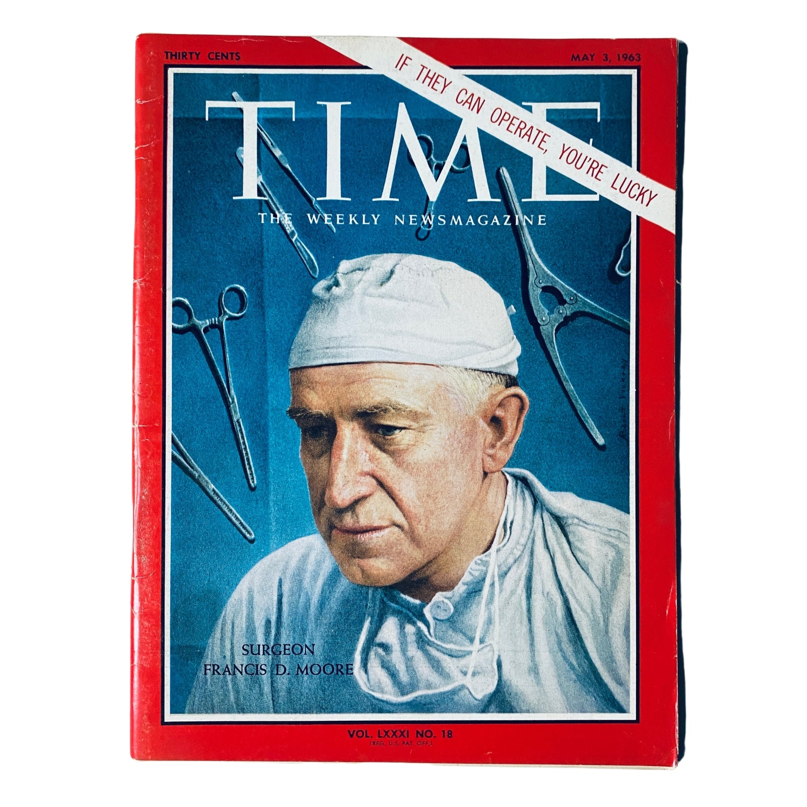 Time Magazine cover from May 3, 1963, featuring pioneering surgeon Francis Daniels Moore, Vol 81 No. 18.