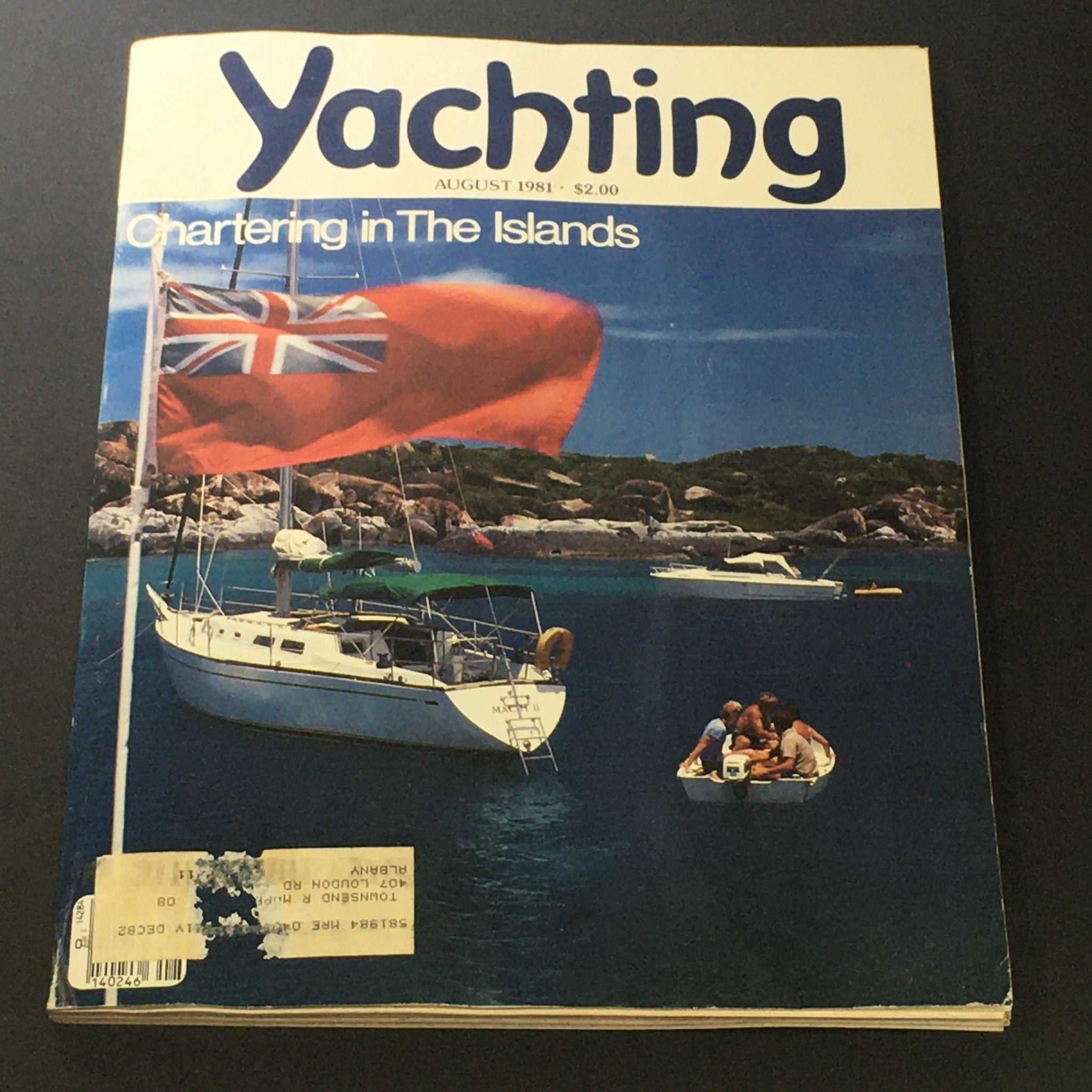 VTG Yachting Magazine August 1981 - Chartering The Islands / Abaco Odyssey