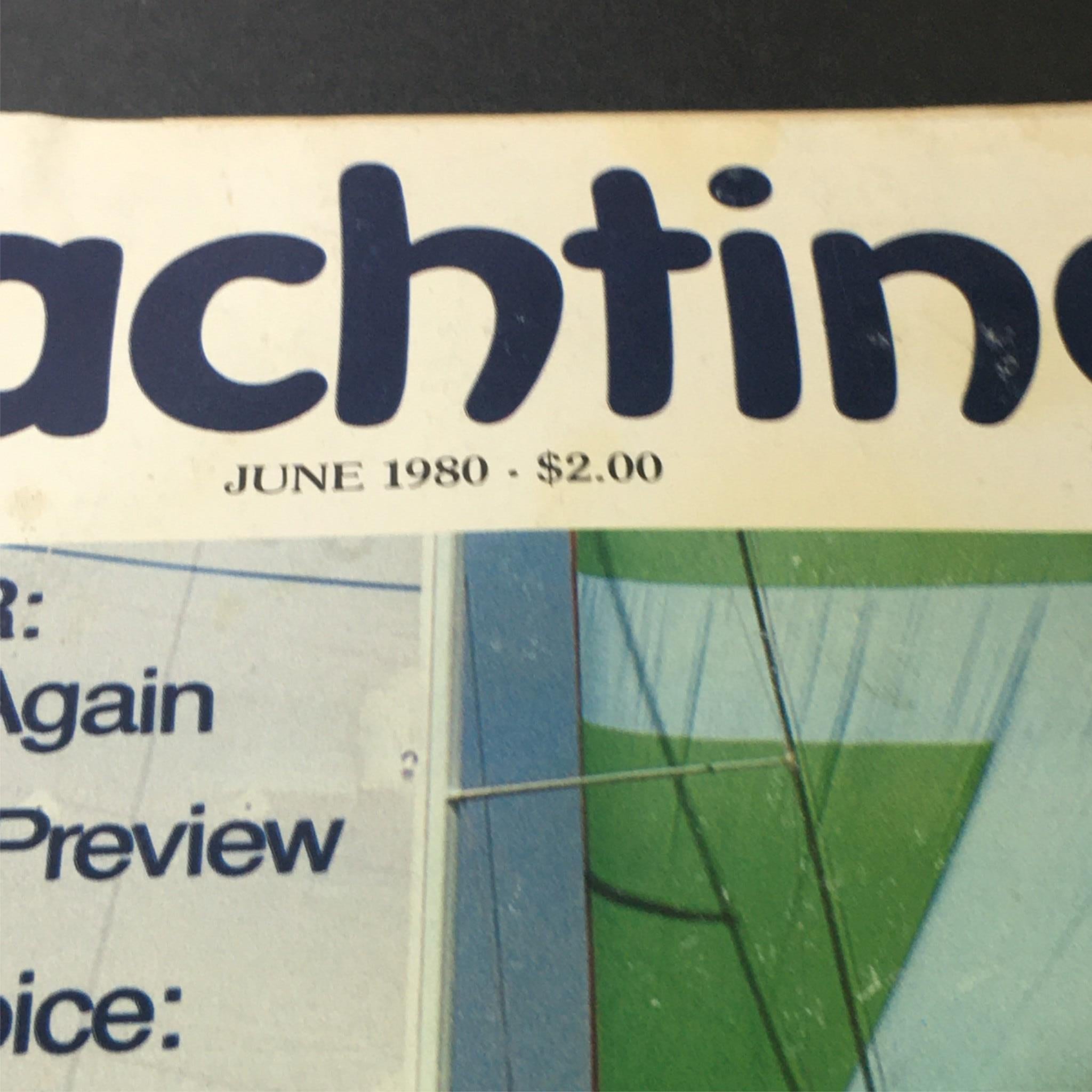 VTG Yachting Magazine June 1980 - Ostar / America's Cup Preview / Shannon 28